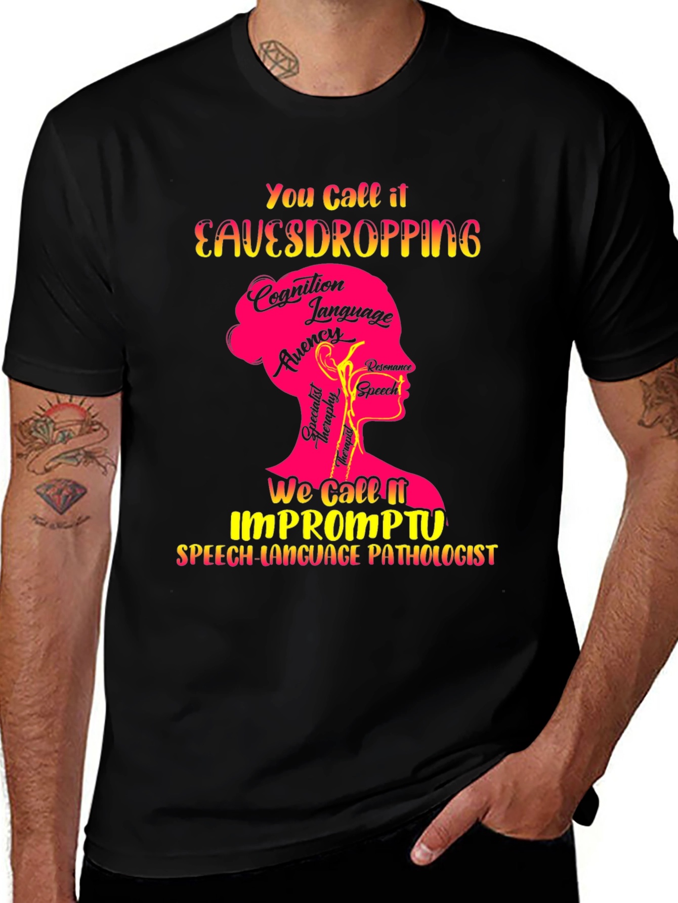 Speech Language Pathologist T-Shirt Eavesdropping Design