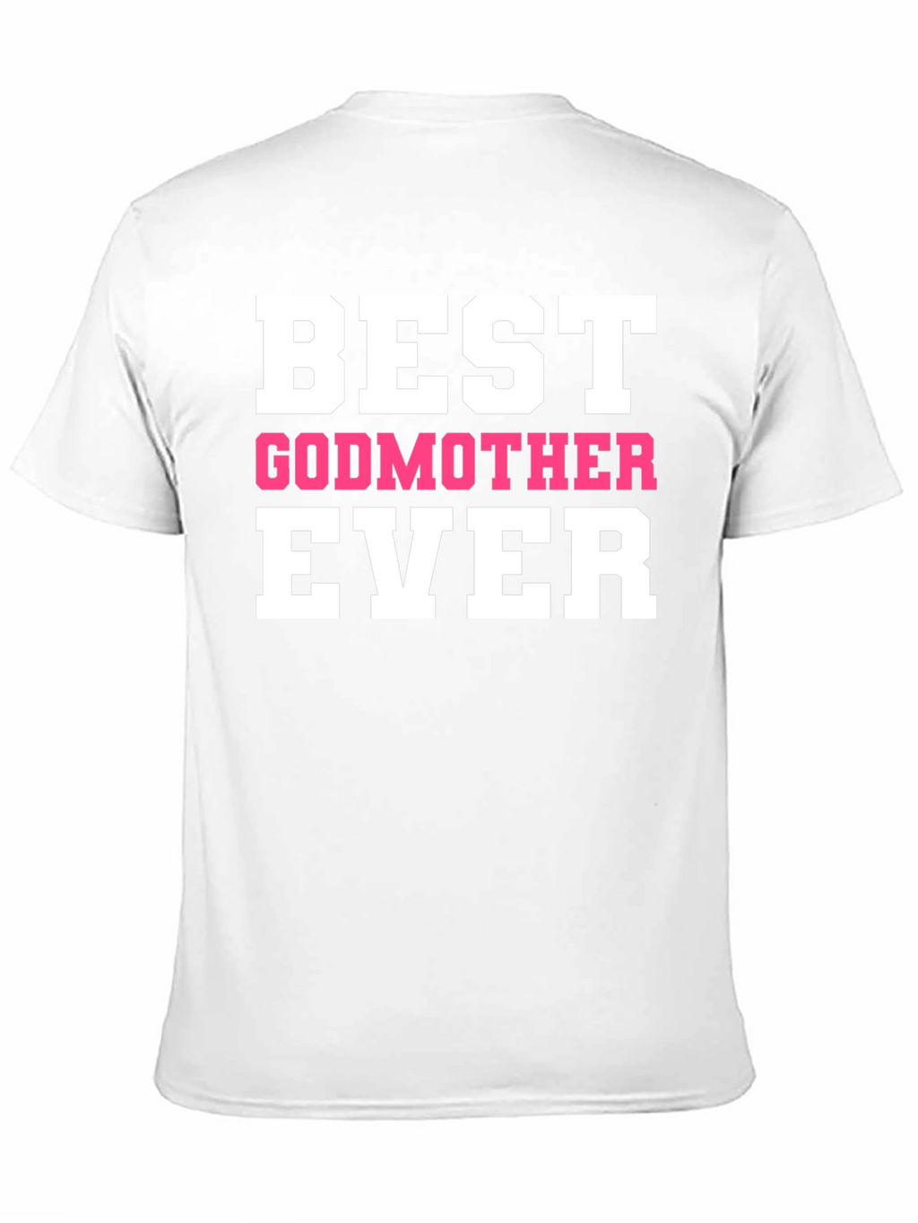 Best Godmother Ever Black T-Shirt