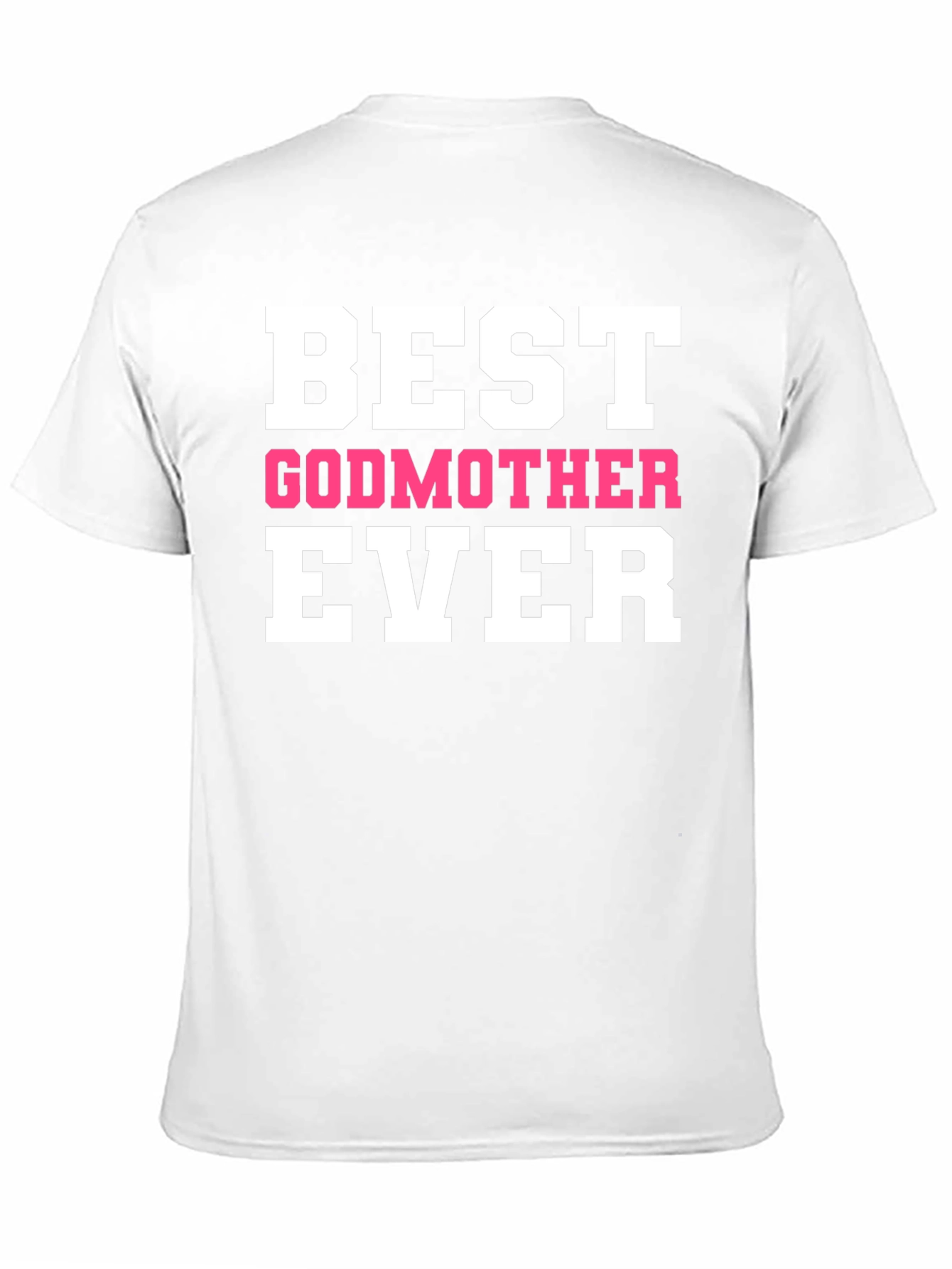 Best Godmother Ever Black T-Shirt