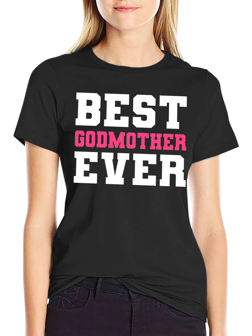 Best Godmother Ever Black T-Shirt