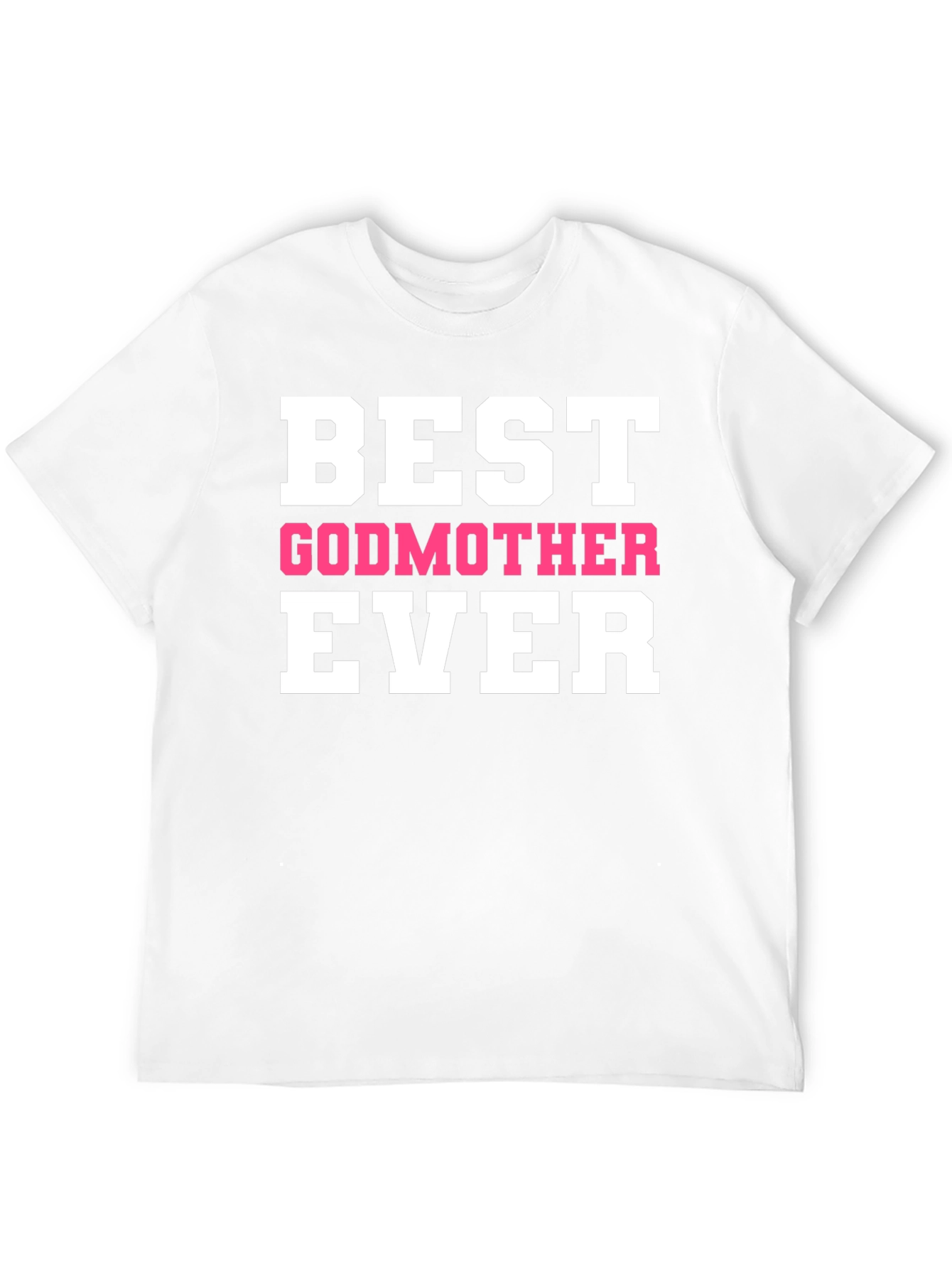Best Godmother Ever Black T-Shirt