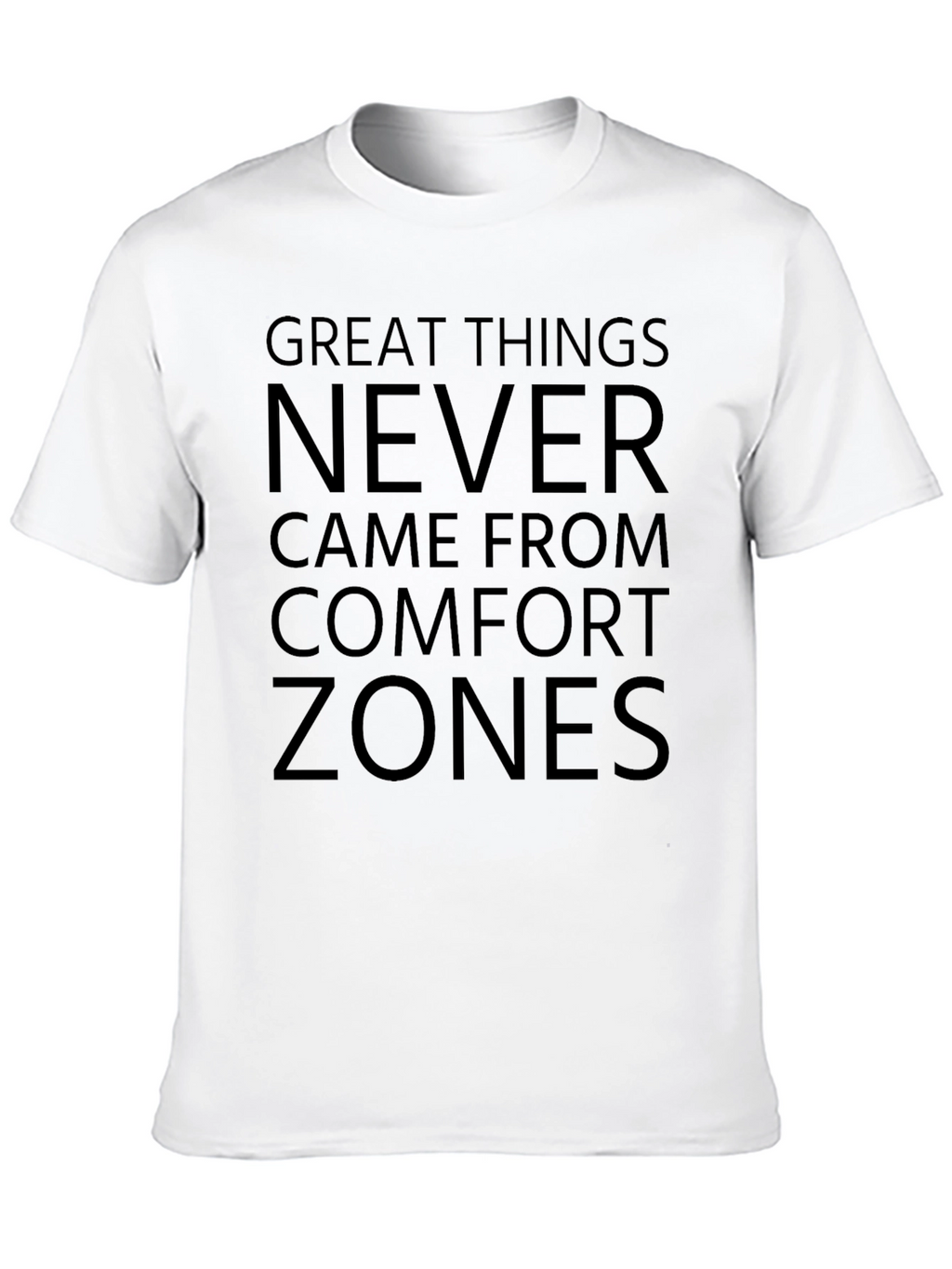 Comfort Zone Motivational T-Shirt