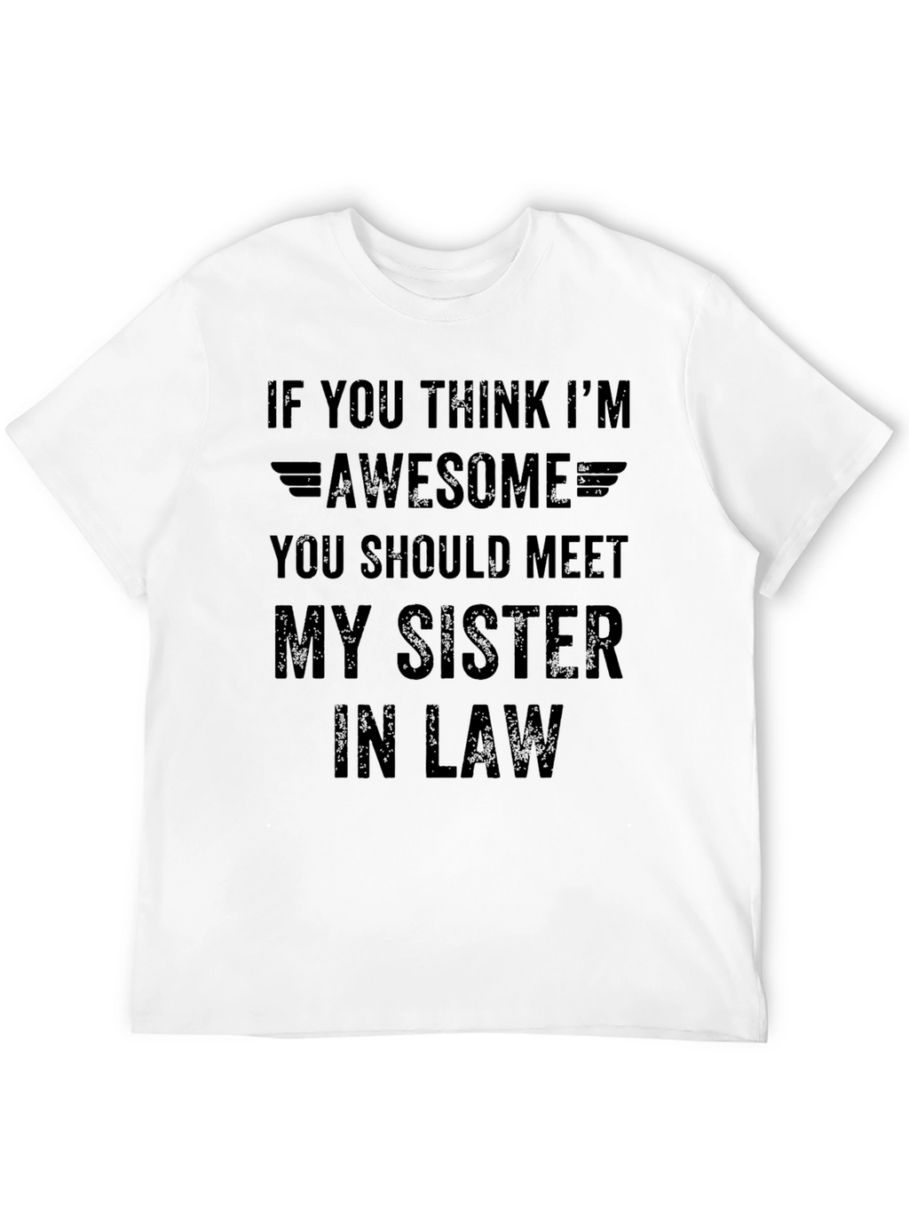 Awesome Sister-in-Law Mens Black T-Shirt