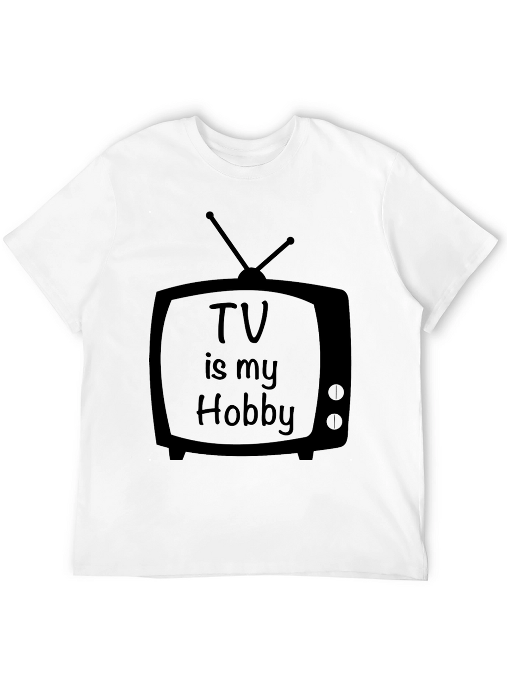 TV Is My Hobby Black T-Shirt