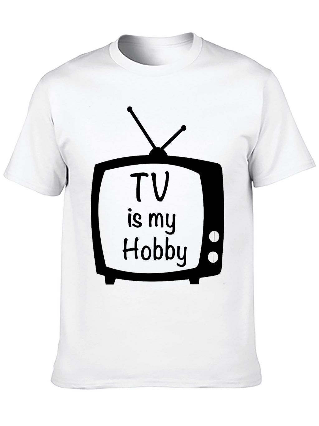 TV Is My Hobby Black T-Shirt