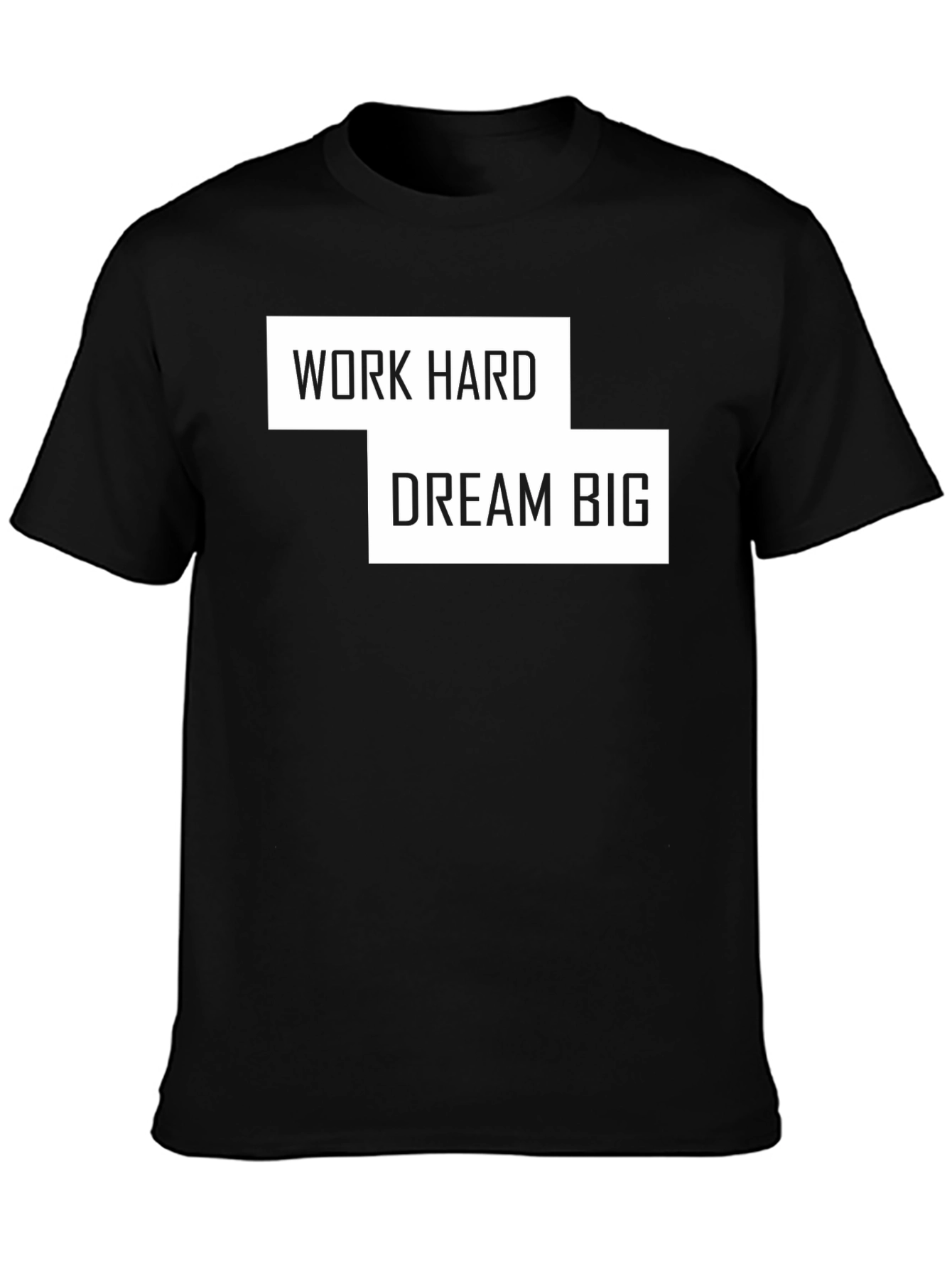 Work Hard Dream Big Black Tee