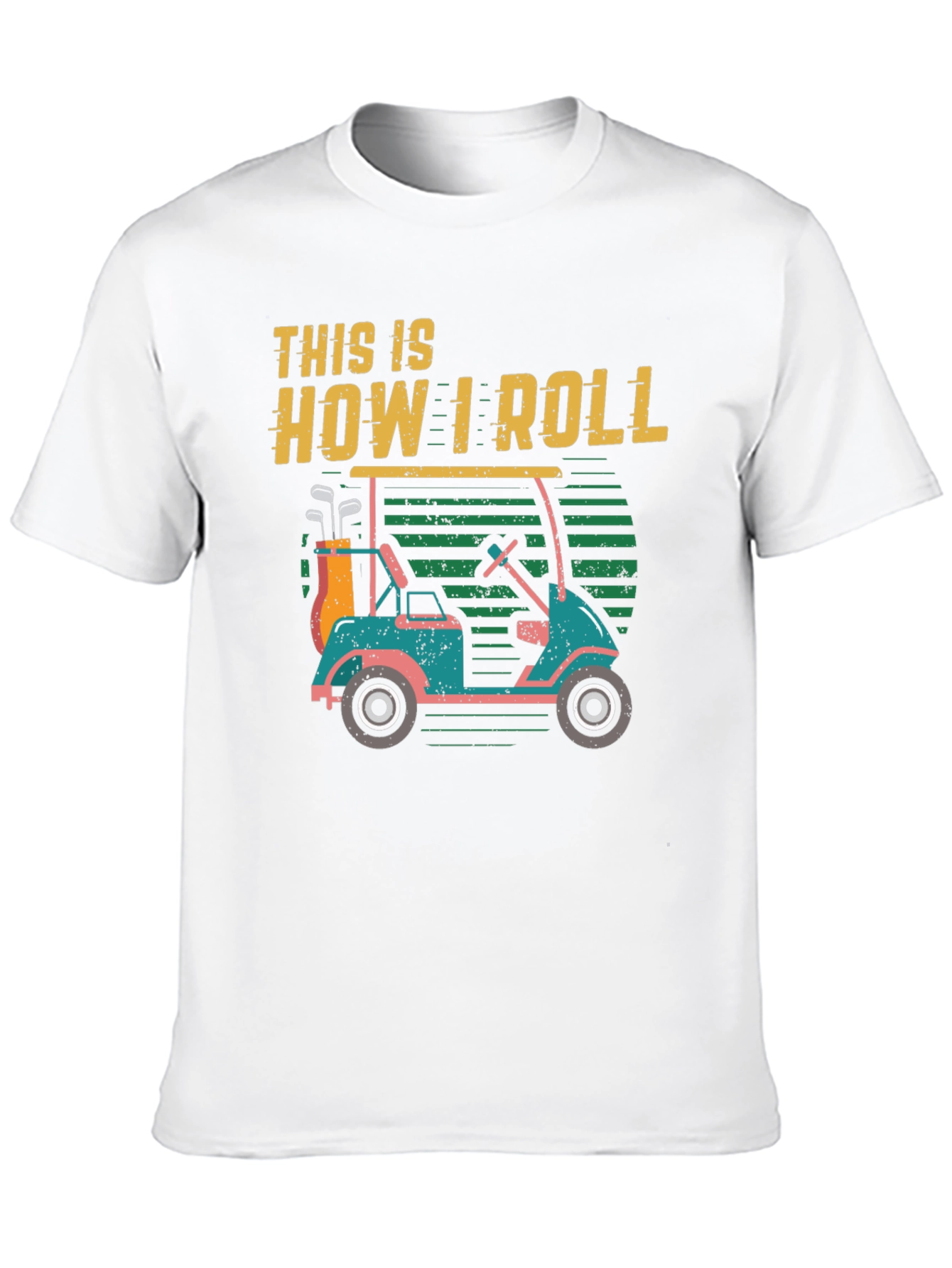 This Is How I Roll Golf Cart T-Shirt
