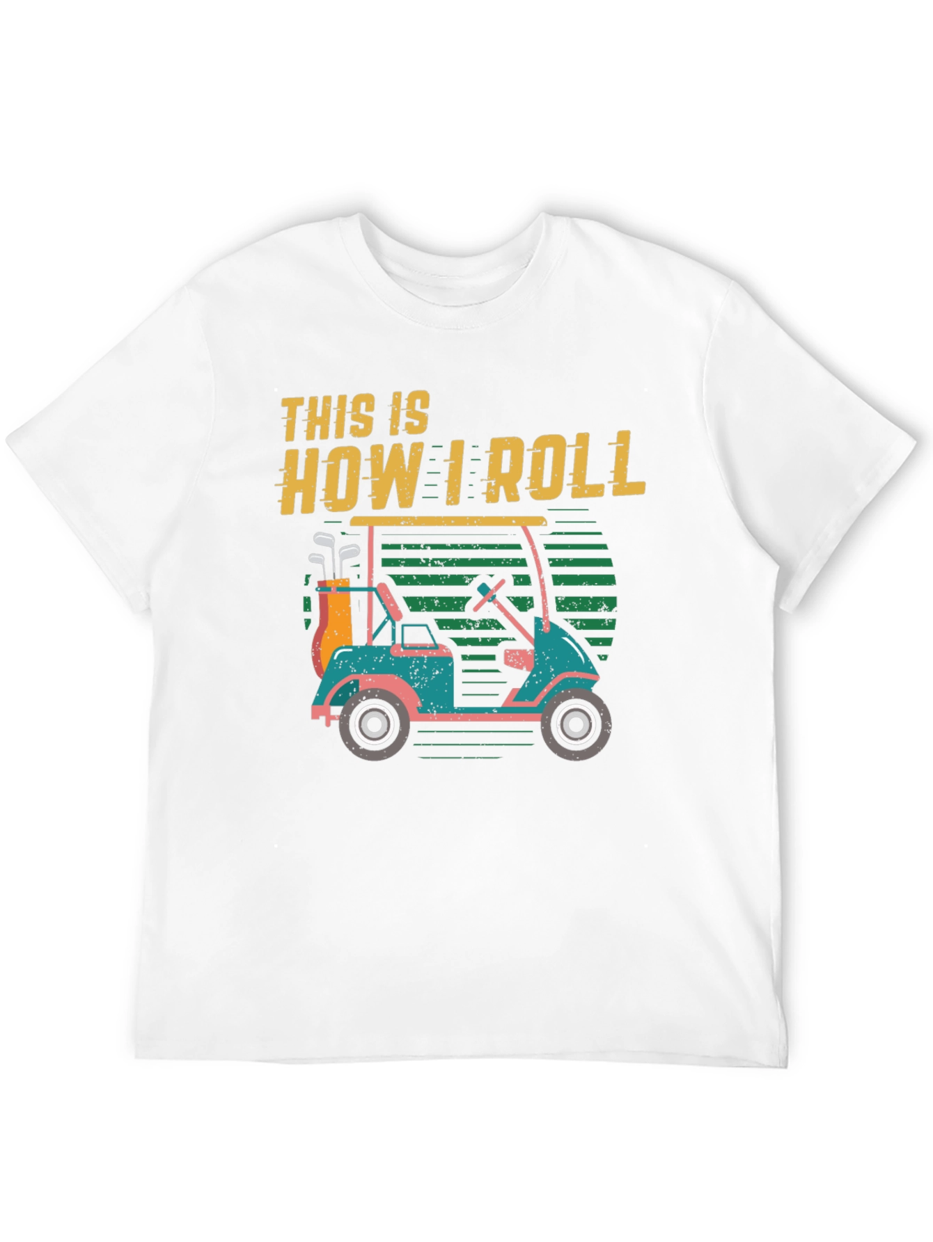 This Is How I Roll Golf Cart T-Shirt