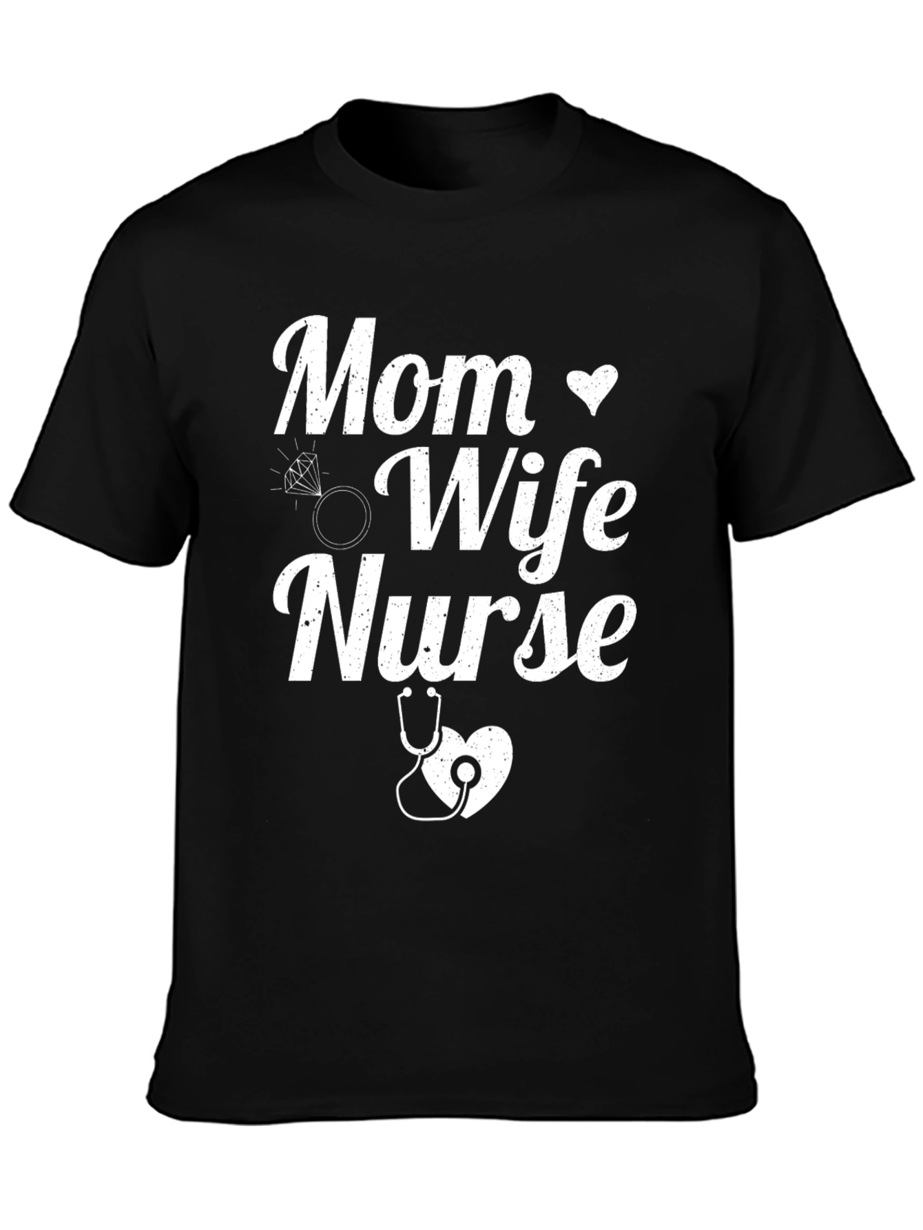 Mom Wife Nurse Graphic Tee - Perfect Gift!