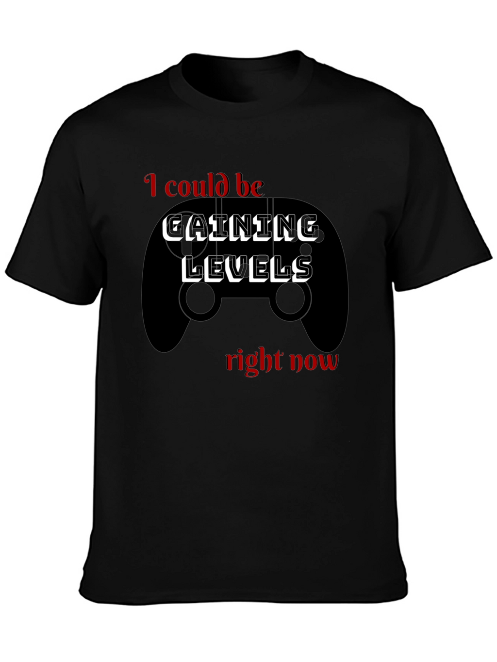 Gaining Levels T-Shirt - Gamer Style