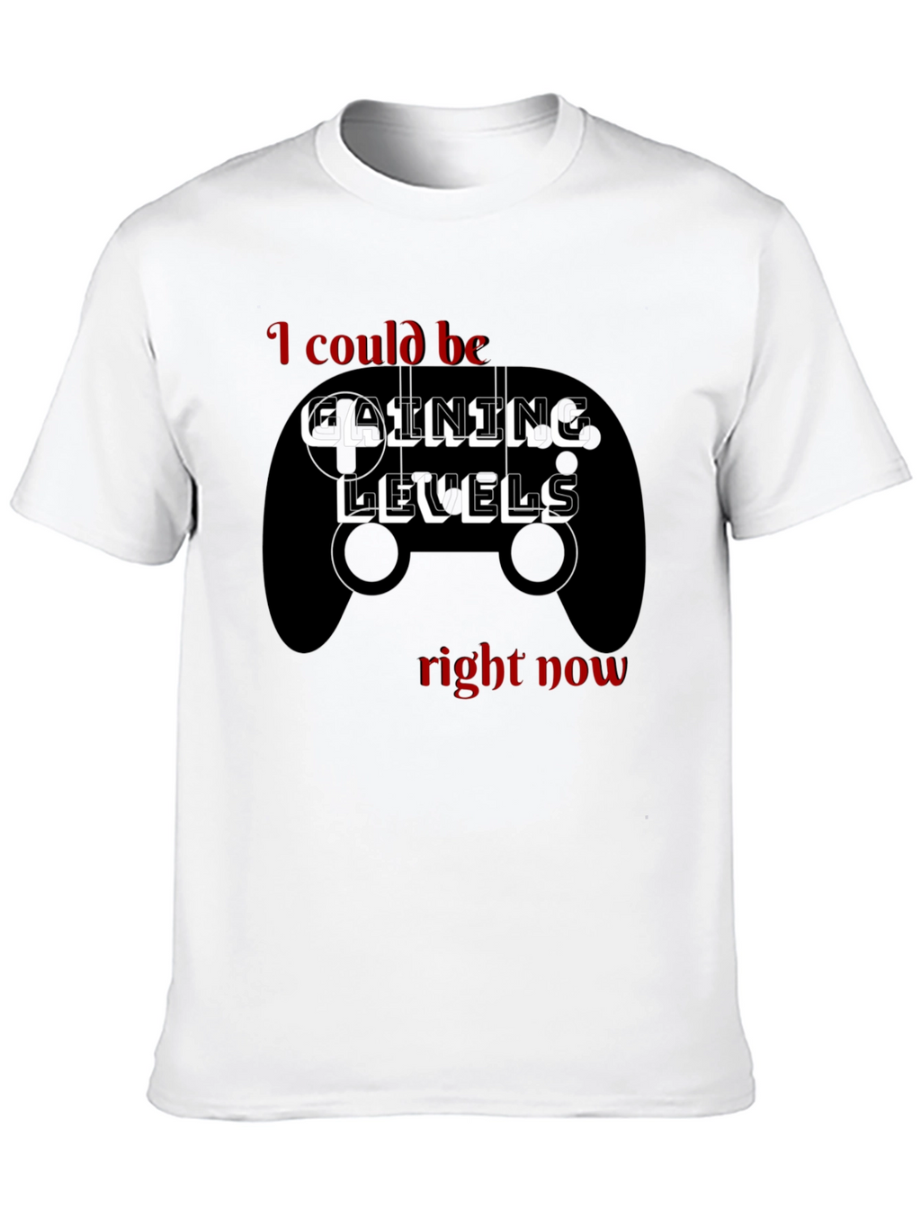 Gaining Levels T-Shirt - Gamer Style