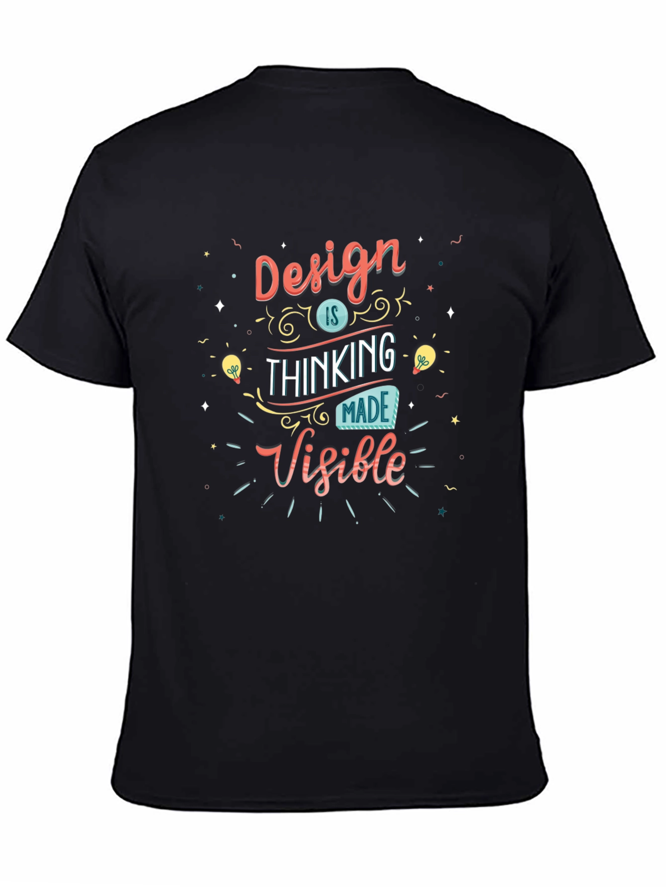 Design is Thinking Made Visible Graphic T-Shirt