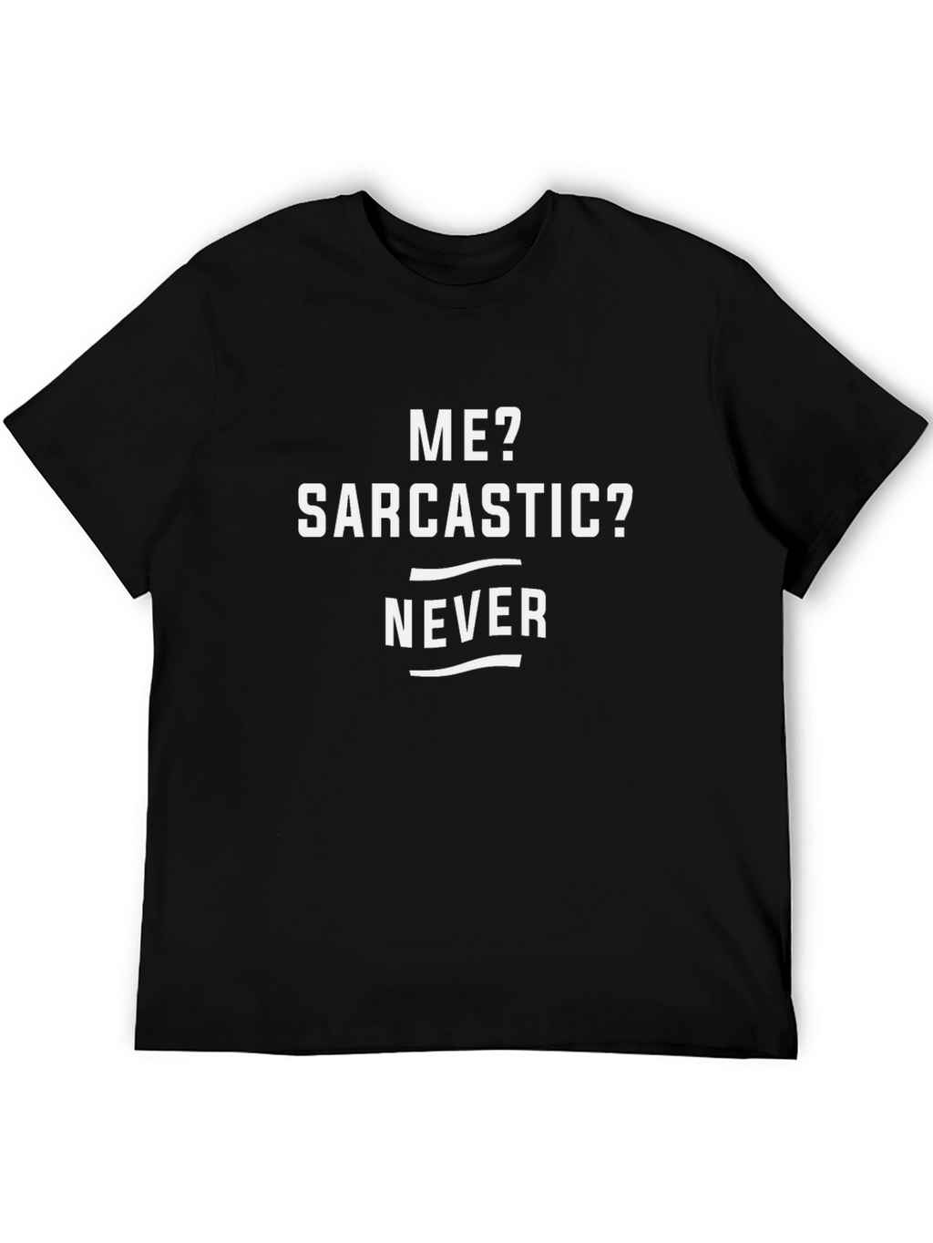 Sarcastic Humor Graphic T-Shirt - Mens Casual Tee