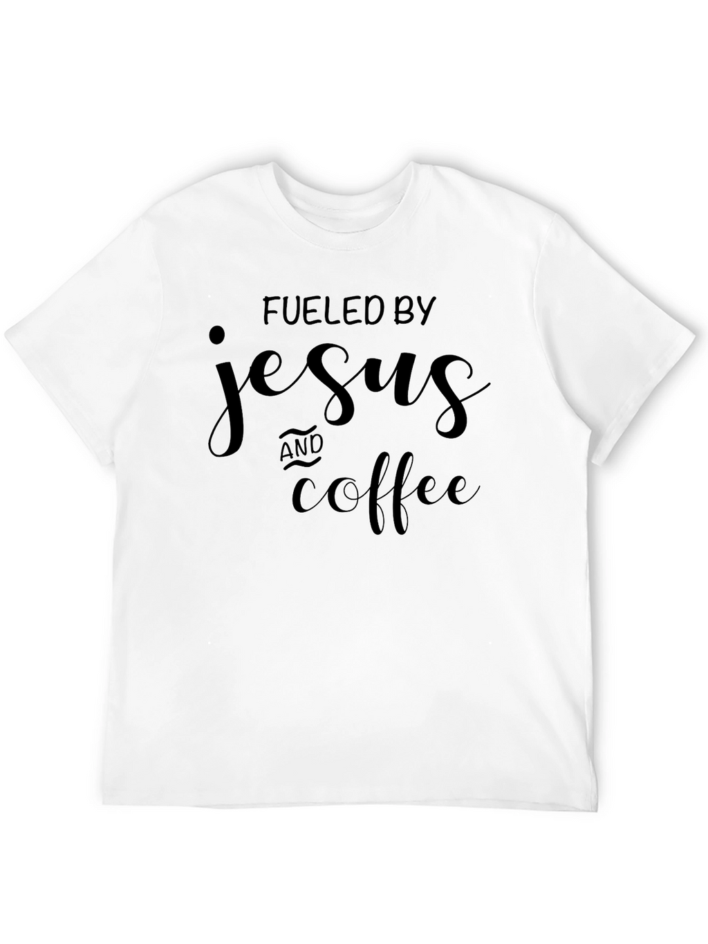 Fueled By Jesus & Coffee Black Graphic T-Shirt