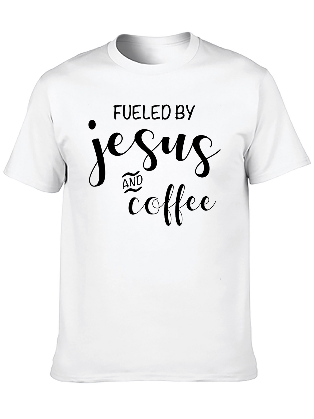 Fueled By Jesus & Coffee Black Graphic T-Shirt