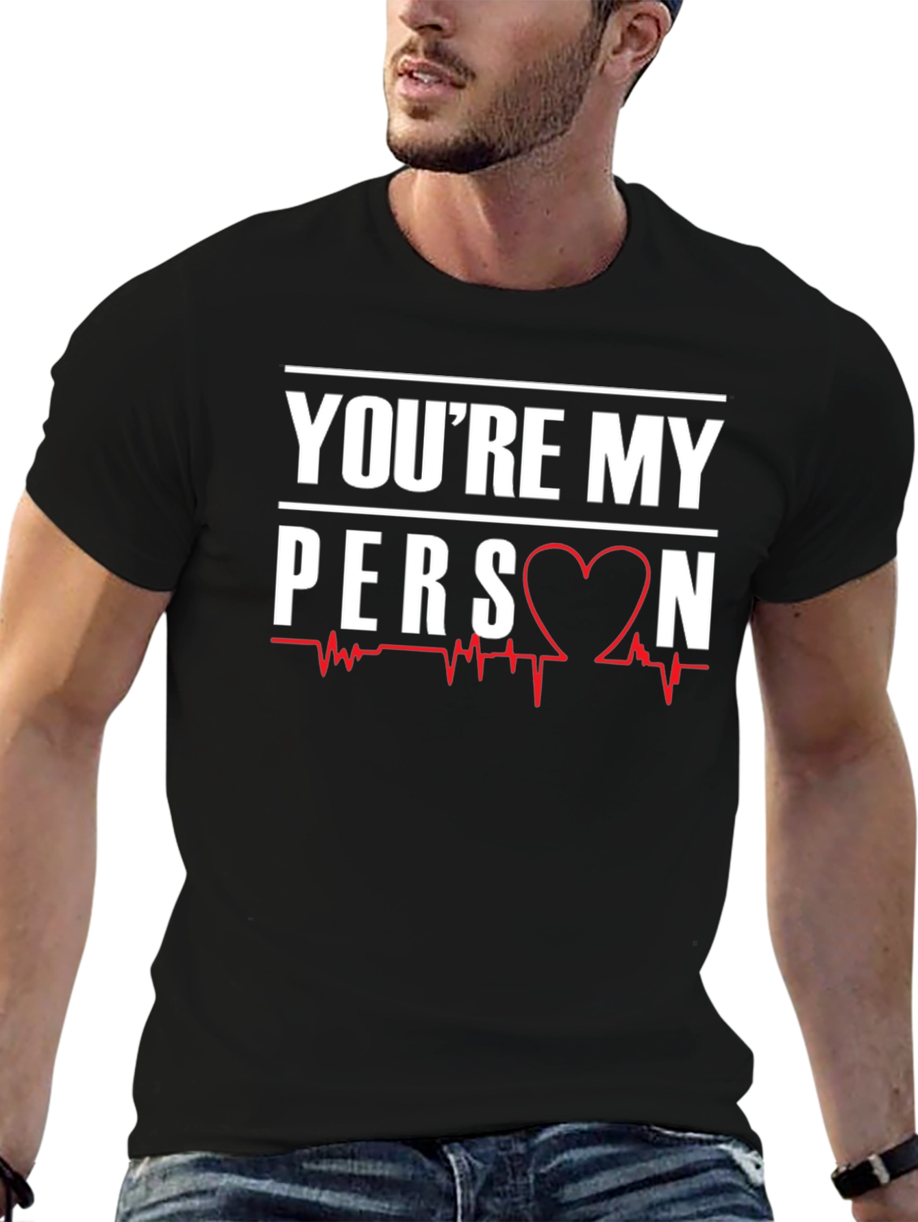 Youre My Person Heartbeat Graphic T-Shirt