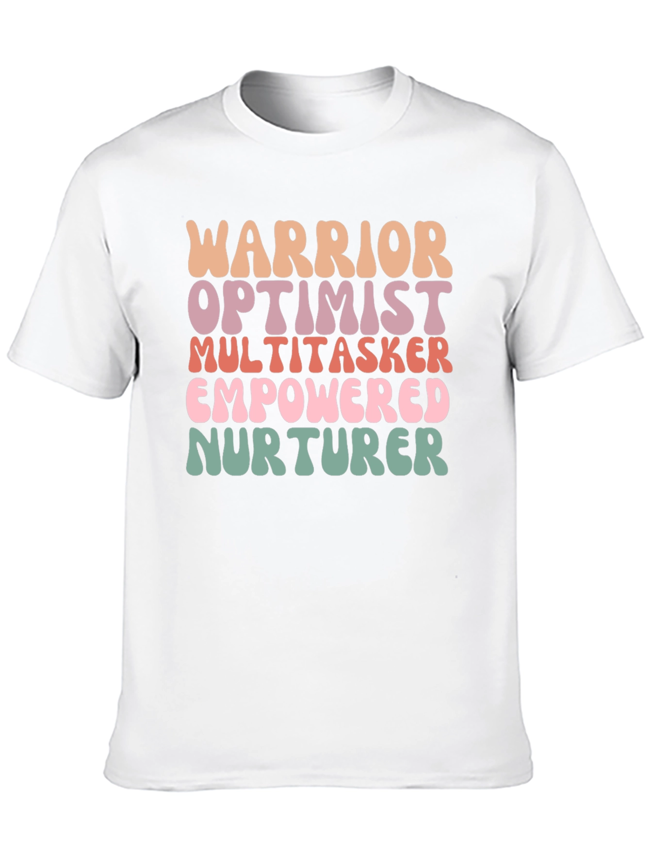 Empowered Woman Tee - Warrior Optimist Nurturer