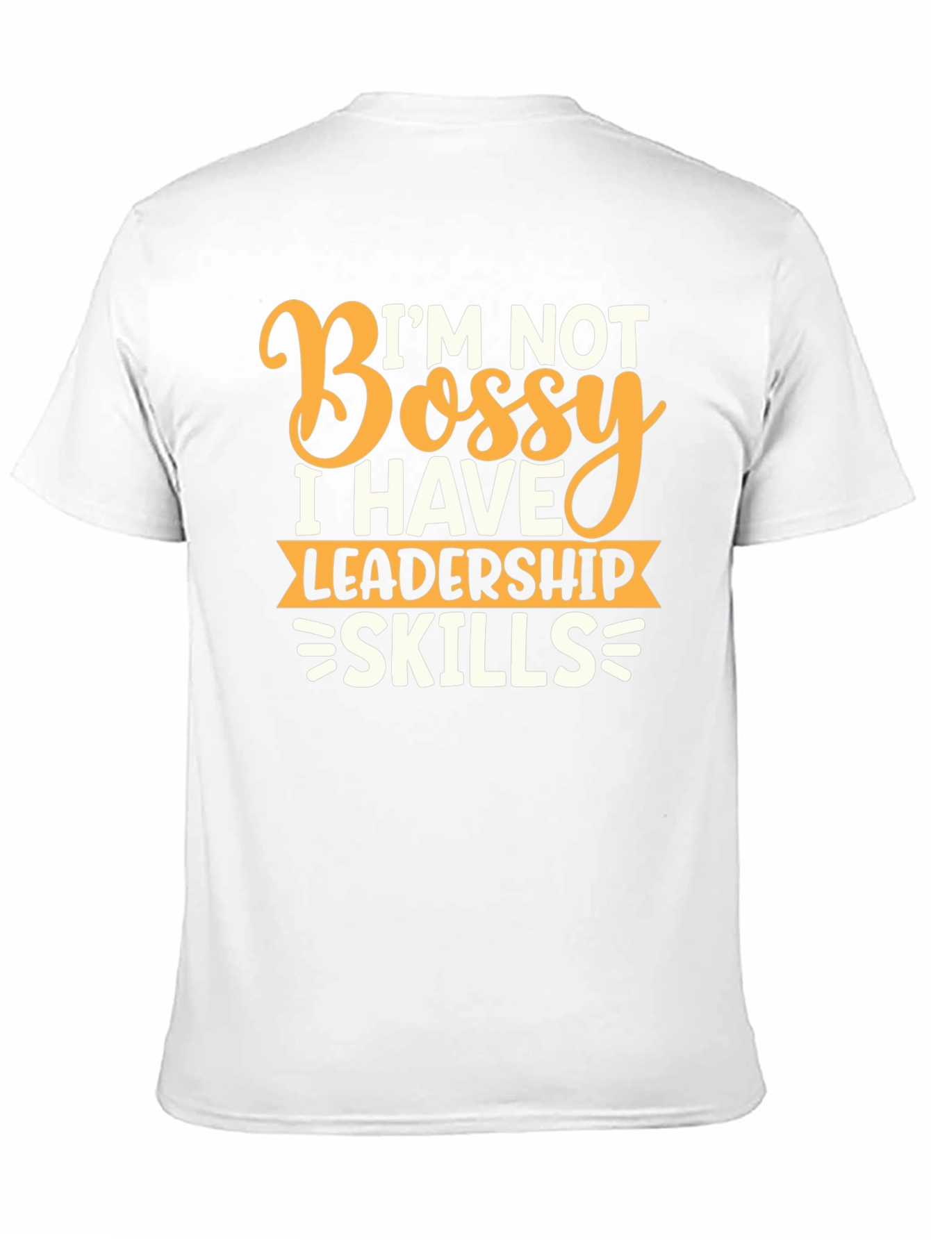 Funny Leadership Skills Graphic T-Shirt