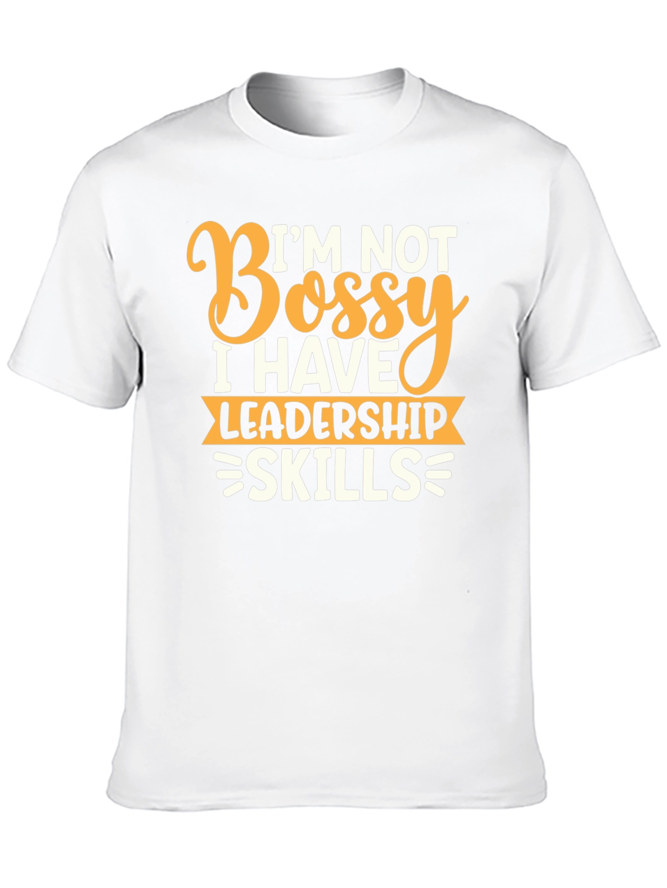 Funny Leadership Skills Graphic T-Shirt