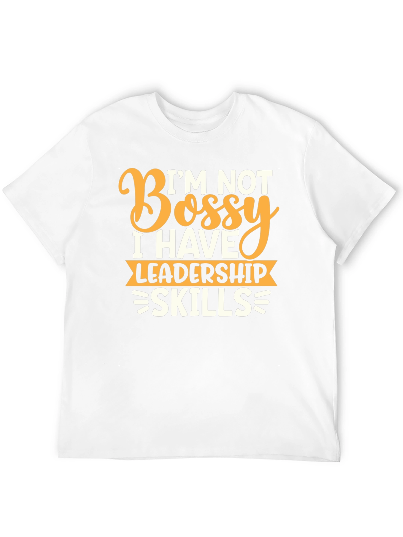 Funny Leadership Skills Graphic T-Shirt