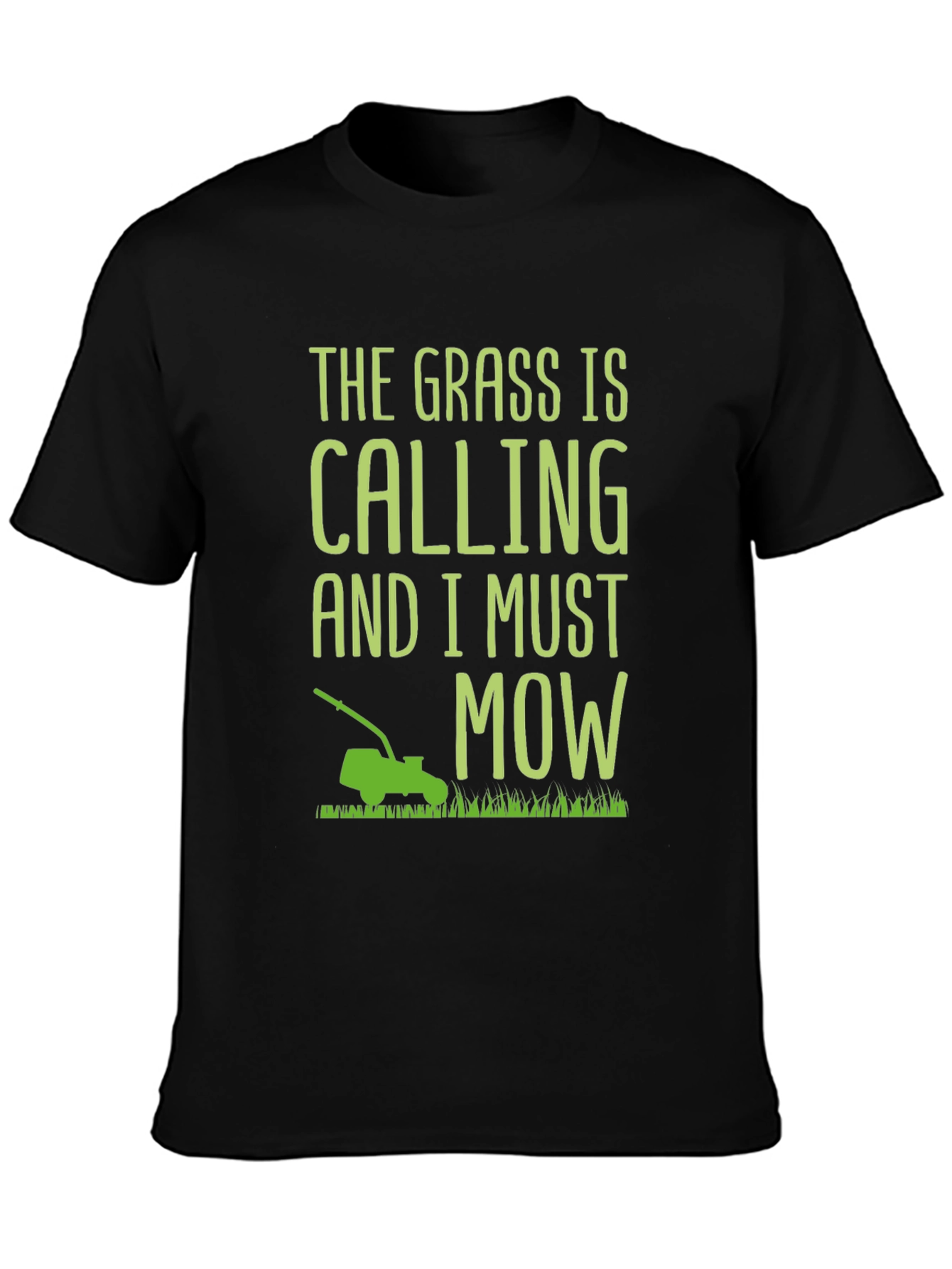 The Grass Is Calling T-Shirt - Mowing Humor