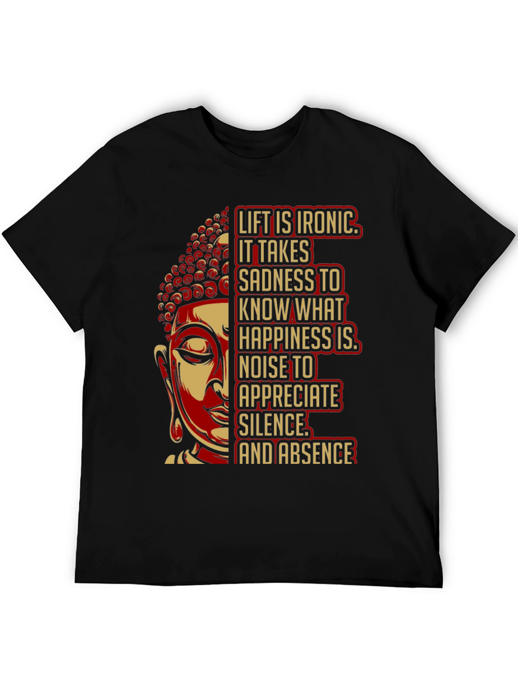 Buddha Quote Graphic T-Shirt