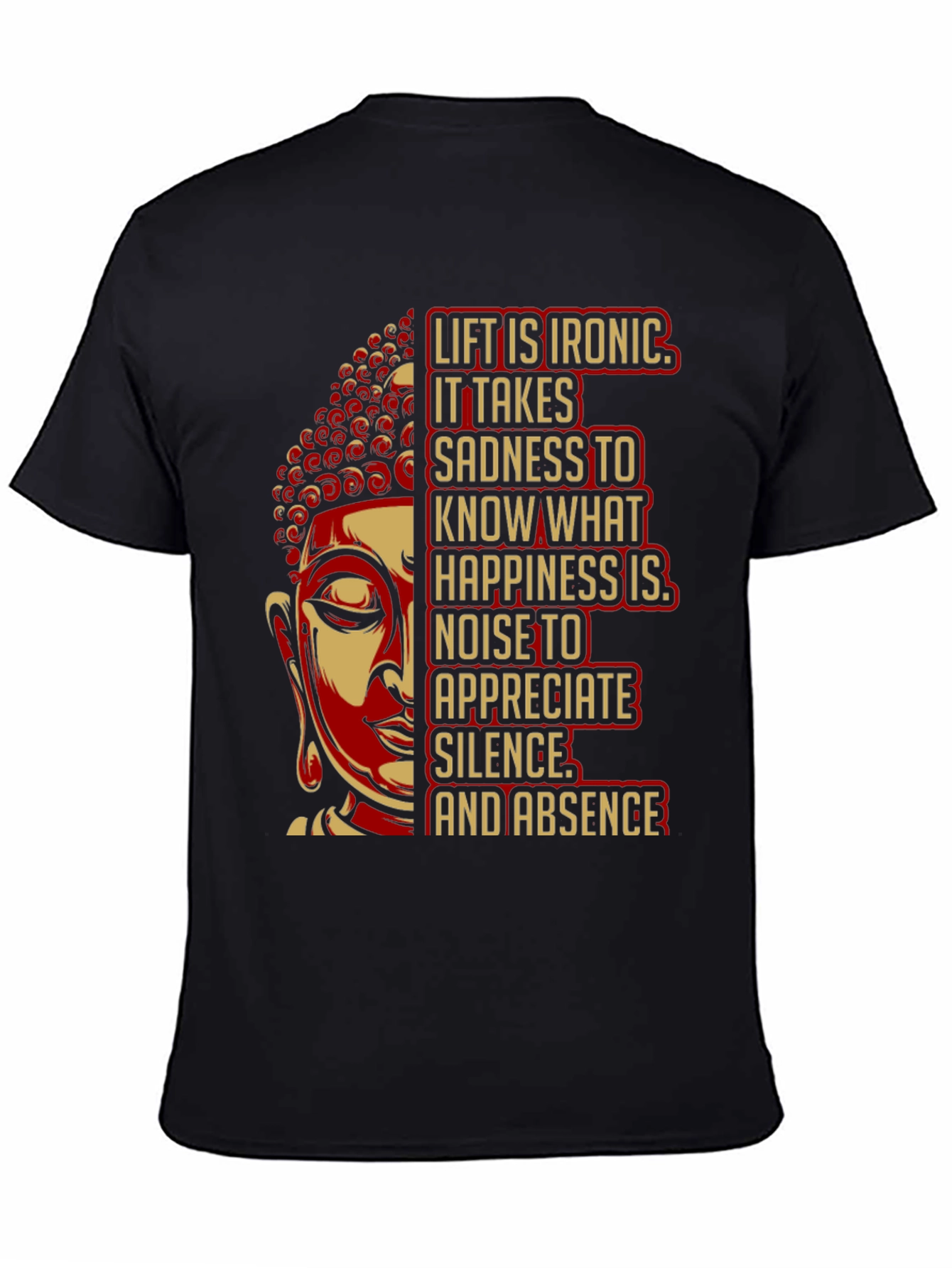 Buddha Quote Graphic T-Shirt