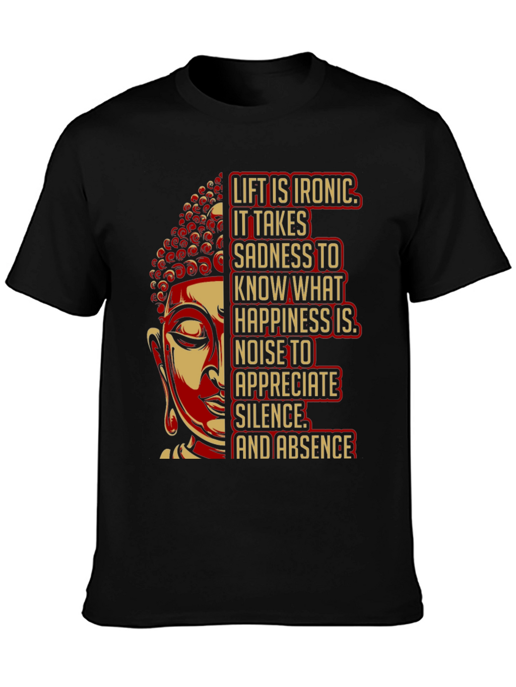 Buddha Quote Graphic T-Shirt