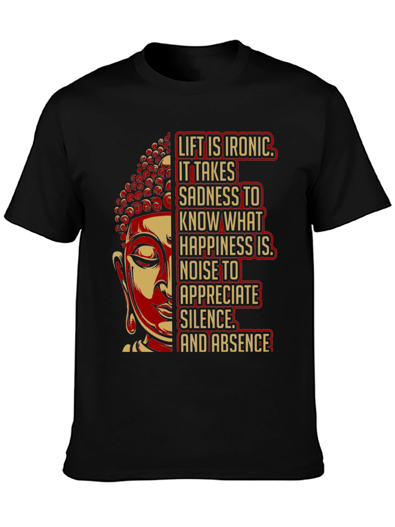 Buddha Quote Graphic T-Shirt