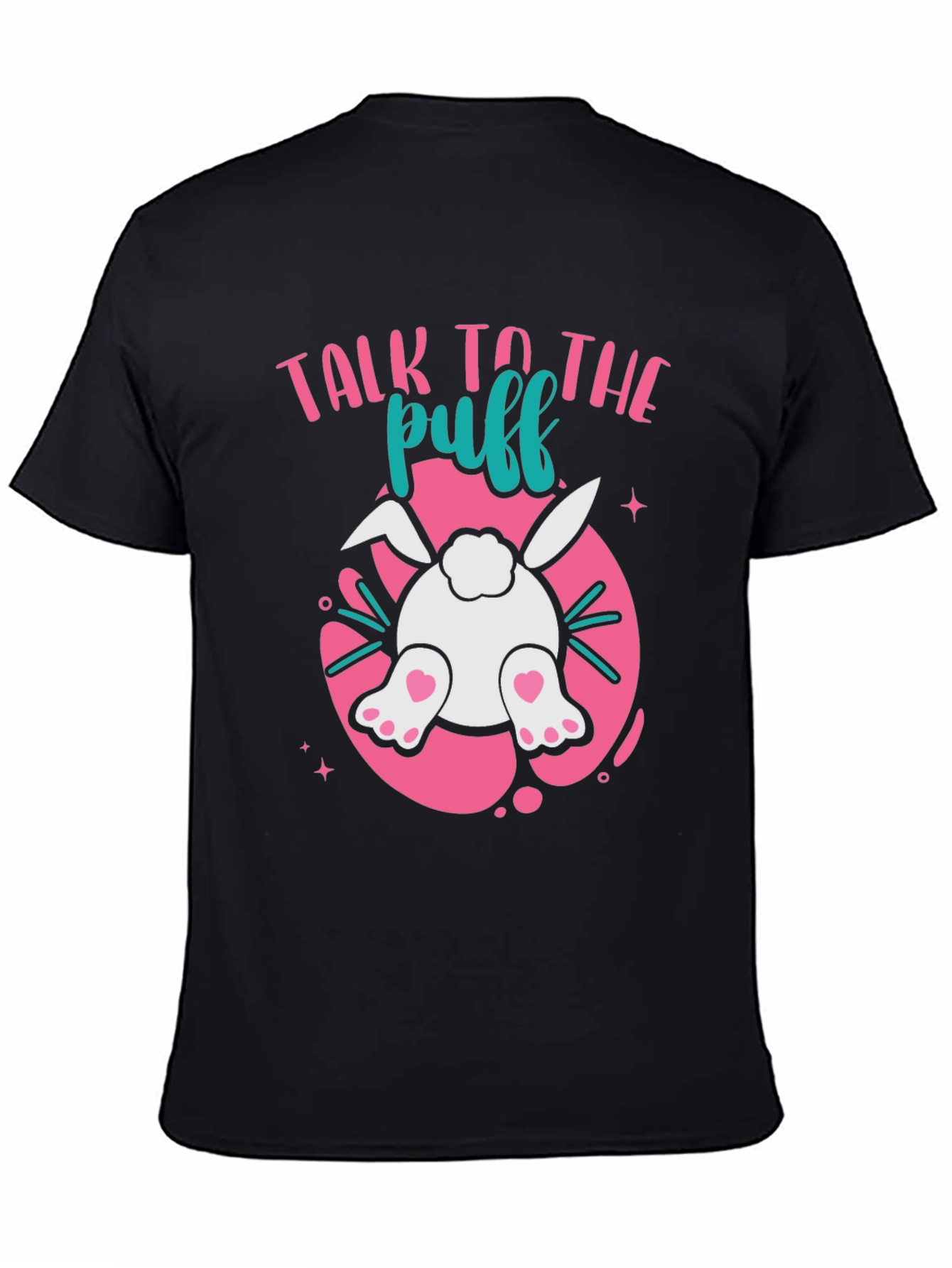 Talk To The Puff Easter Bunny Tail T-Shirt