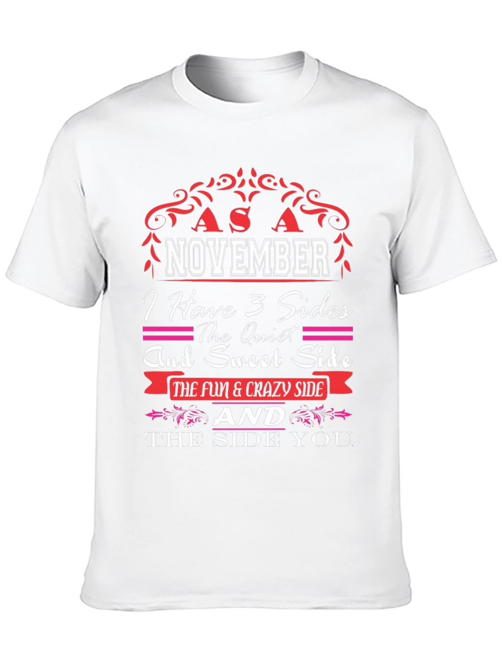 November Birthday Personality T-Shirt