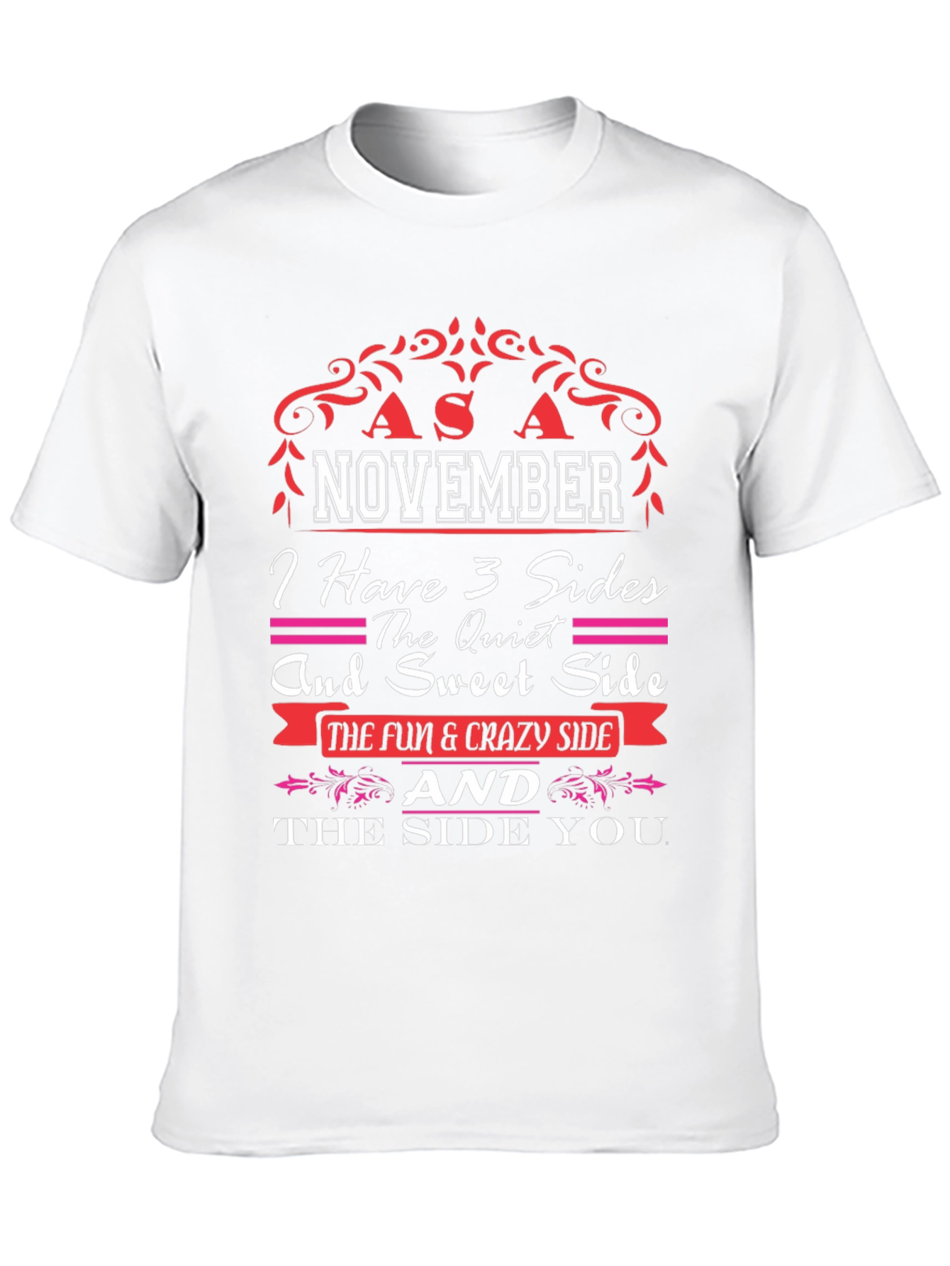 November Birthday Personality T-Shirt