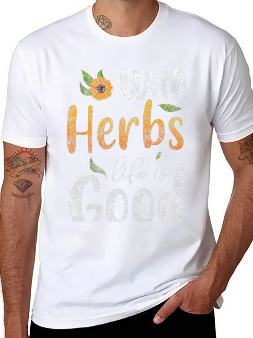 With Herbs Life Is Good Graphic Tee