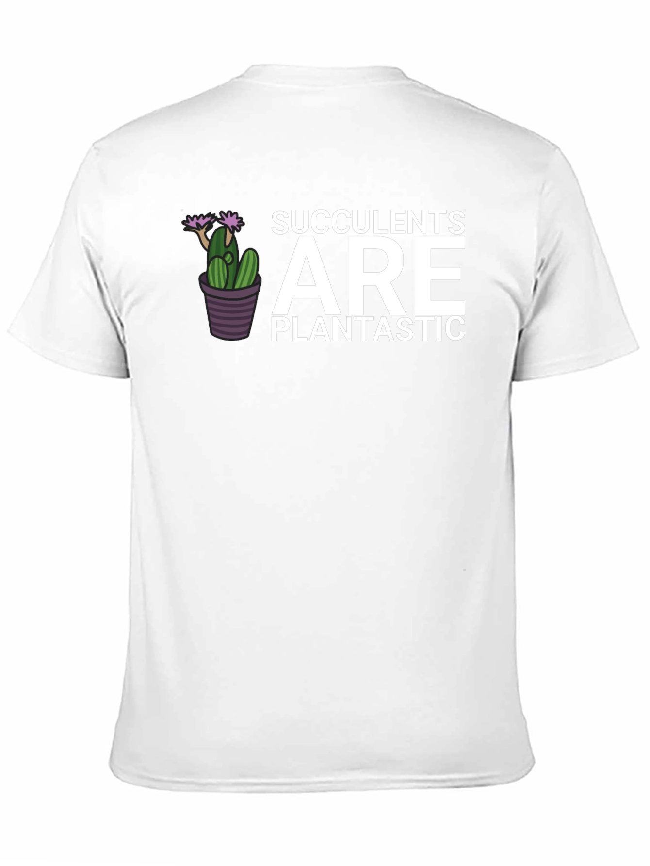 Succulents Are Plantastic T-Shirt - Black