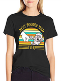 Best Poodle Dad Ever T-Shirt Dog Lover Tee