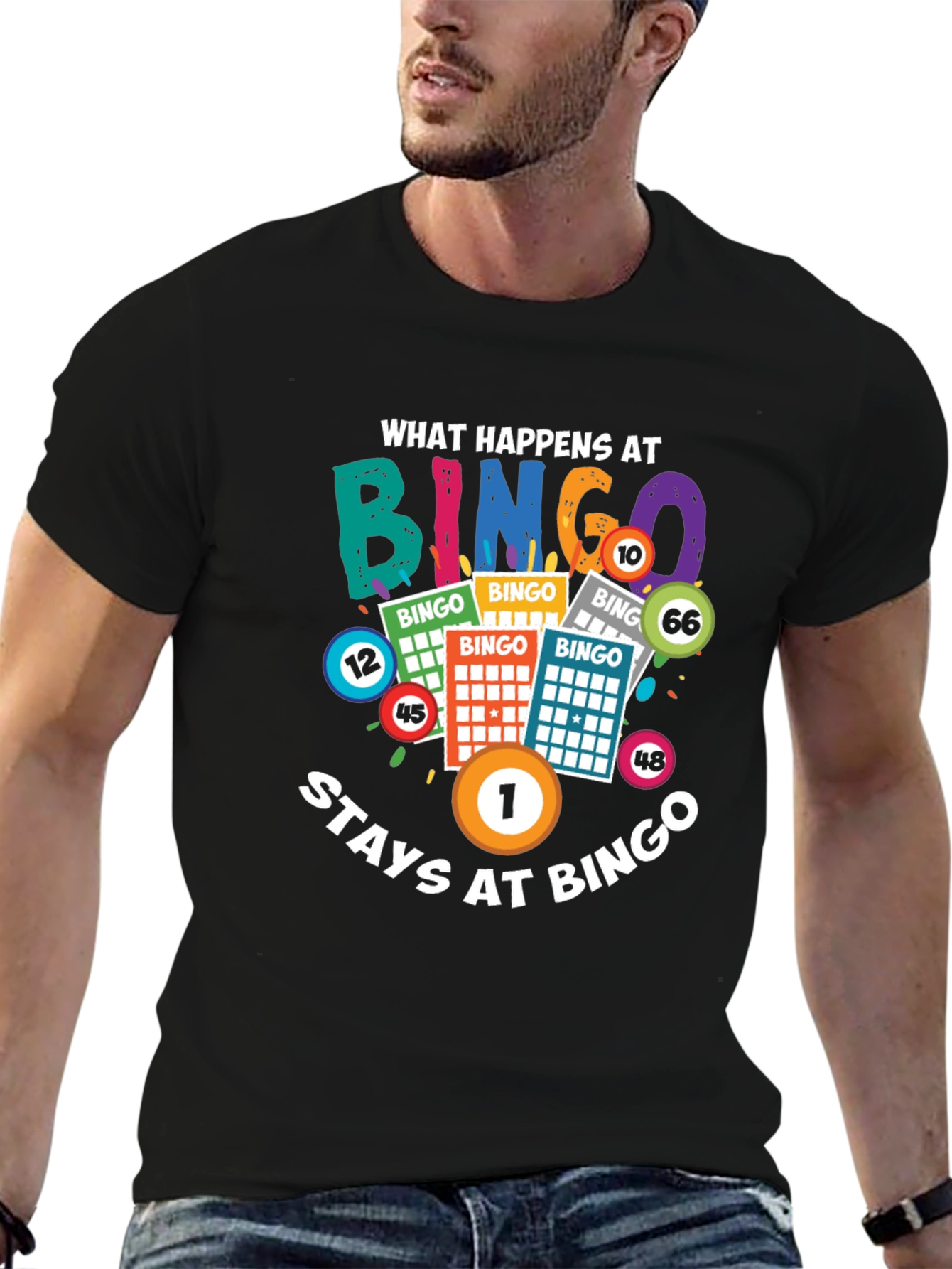 What Happens at Bingo Stays at Bingo T-Shirt