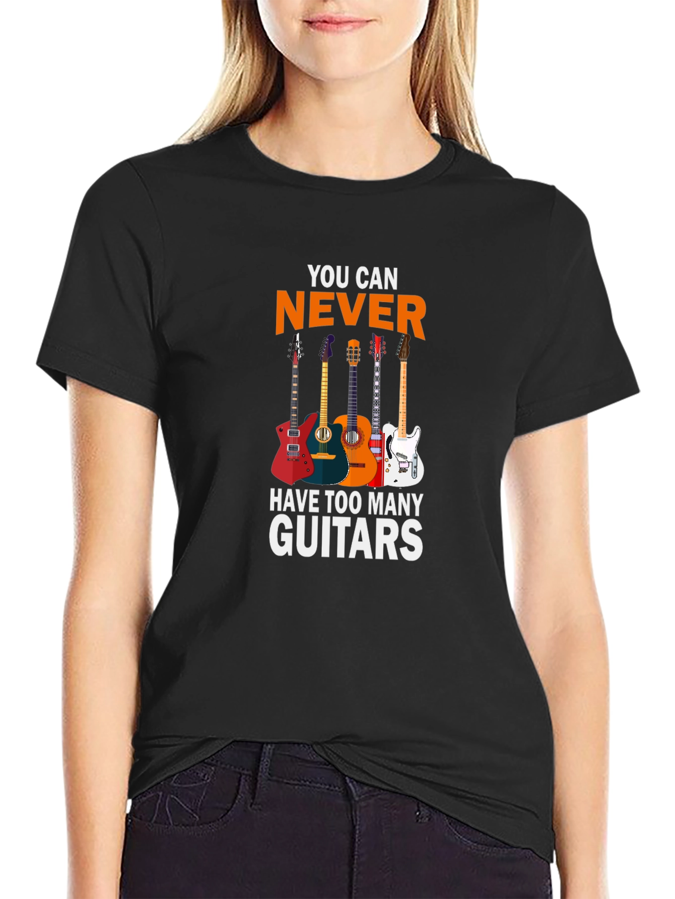 You Can Never Have Too Many Guitars T-Shirt