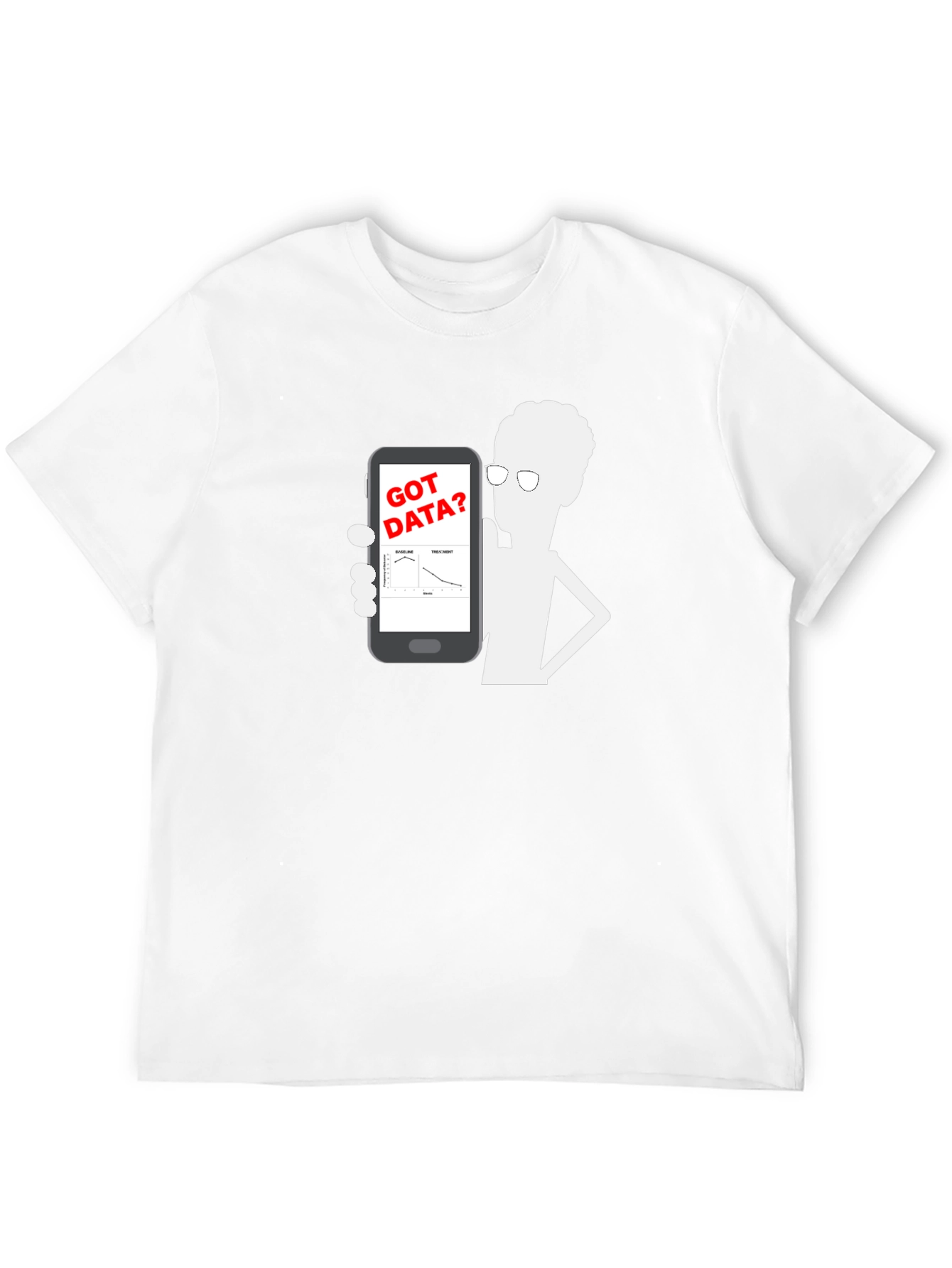 Got Data? Graphic Tee - Data Science T-Shirt