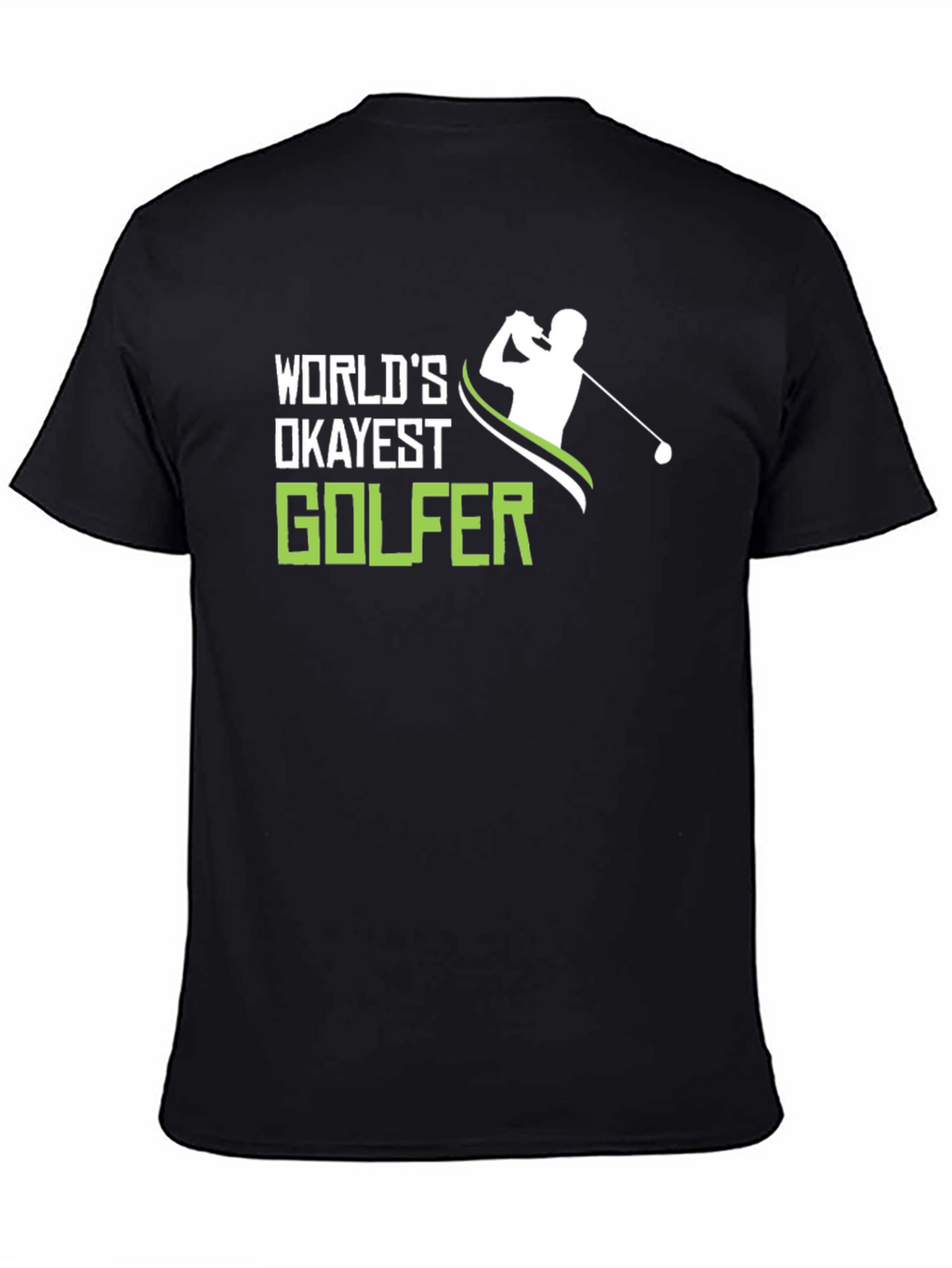 Worlds Okayest Golfer T-Shirt - Funny Golf Tee