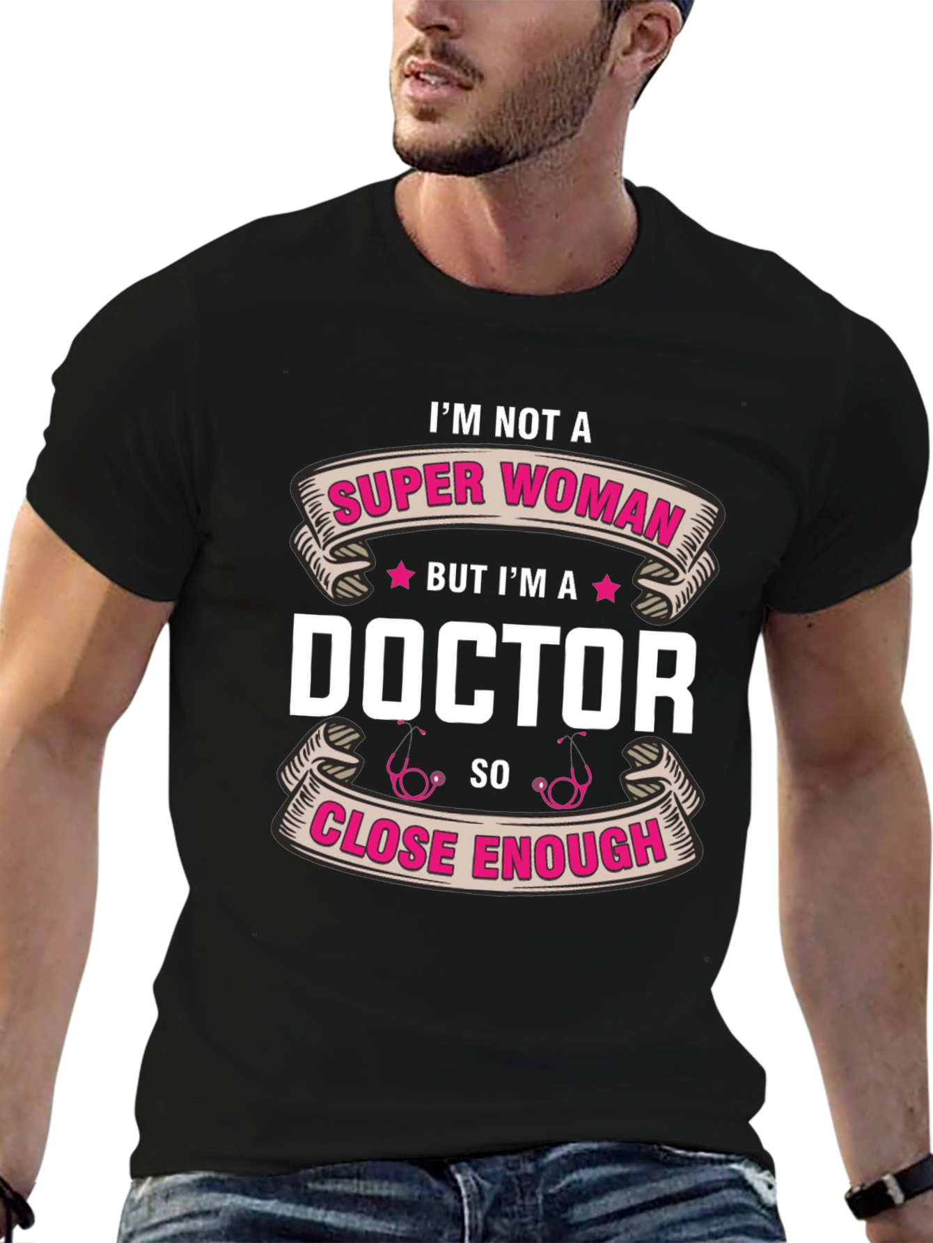 Im Not a Super Woman Doctor T-Shirt