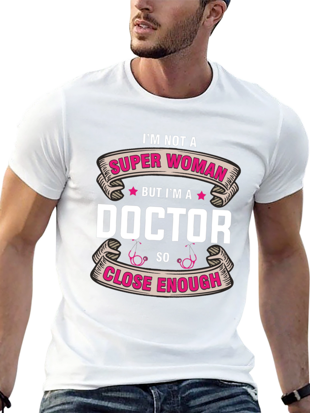 Im Not a Super Woman Doctor T-Shirt