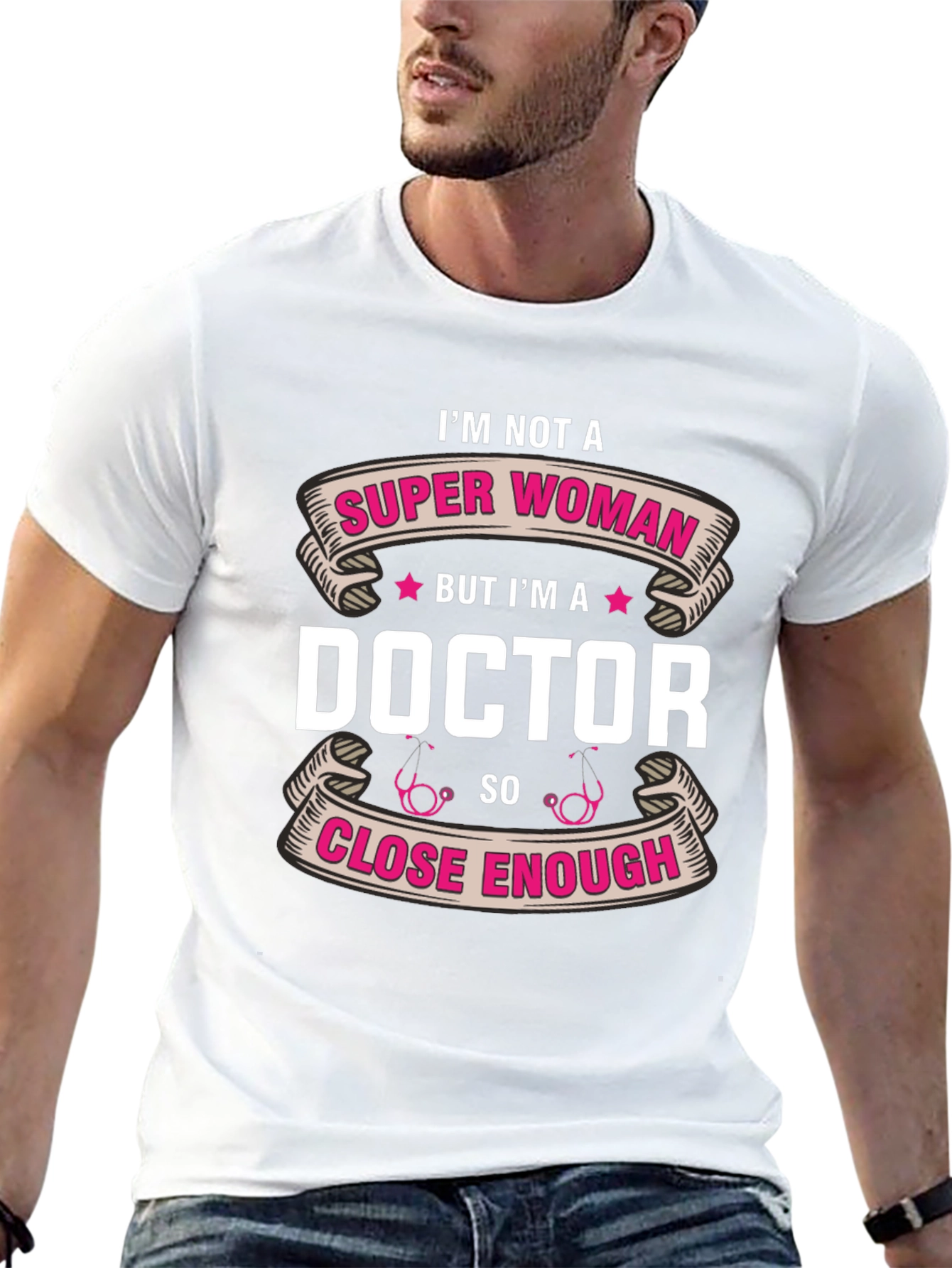 Im Not a Super Woman Doctor T-Shirt