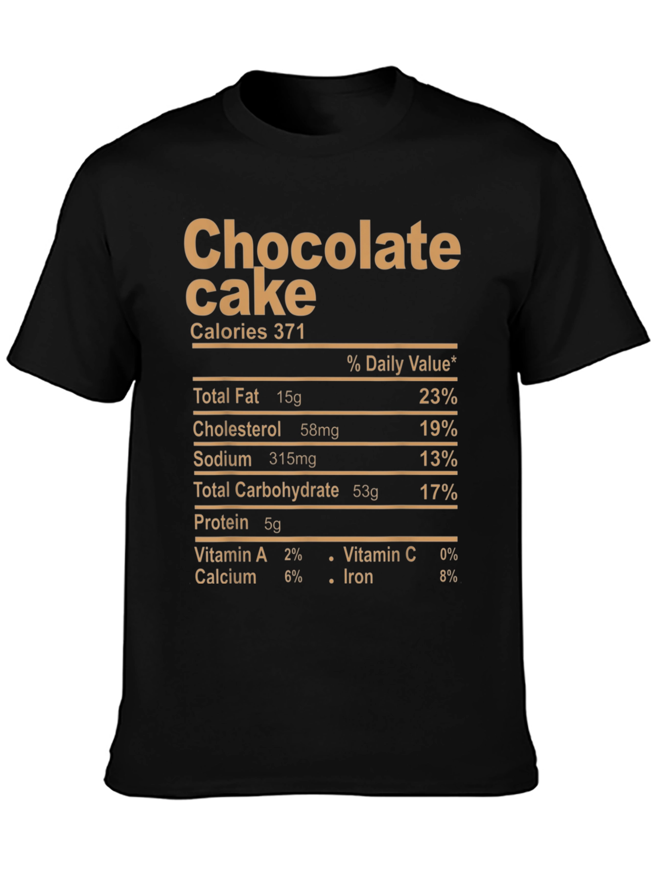 Chocolate Cake Nutrition Facts Graphic Tee