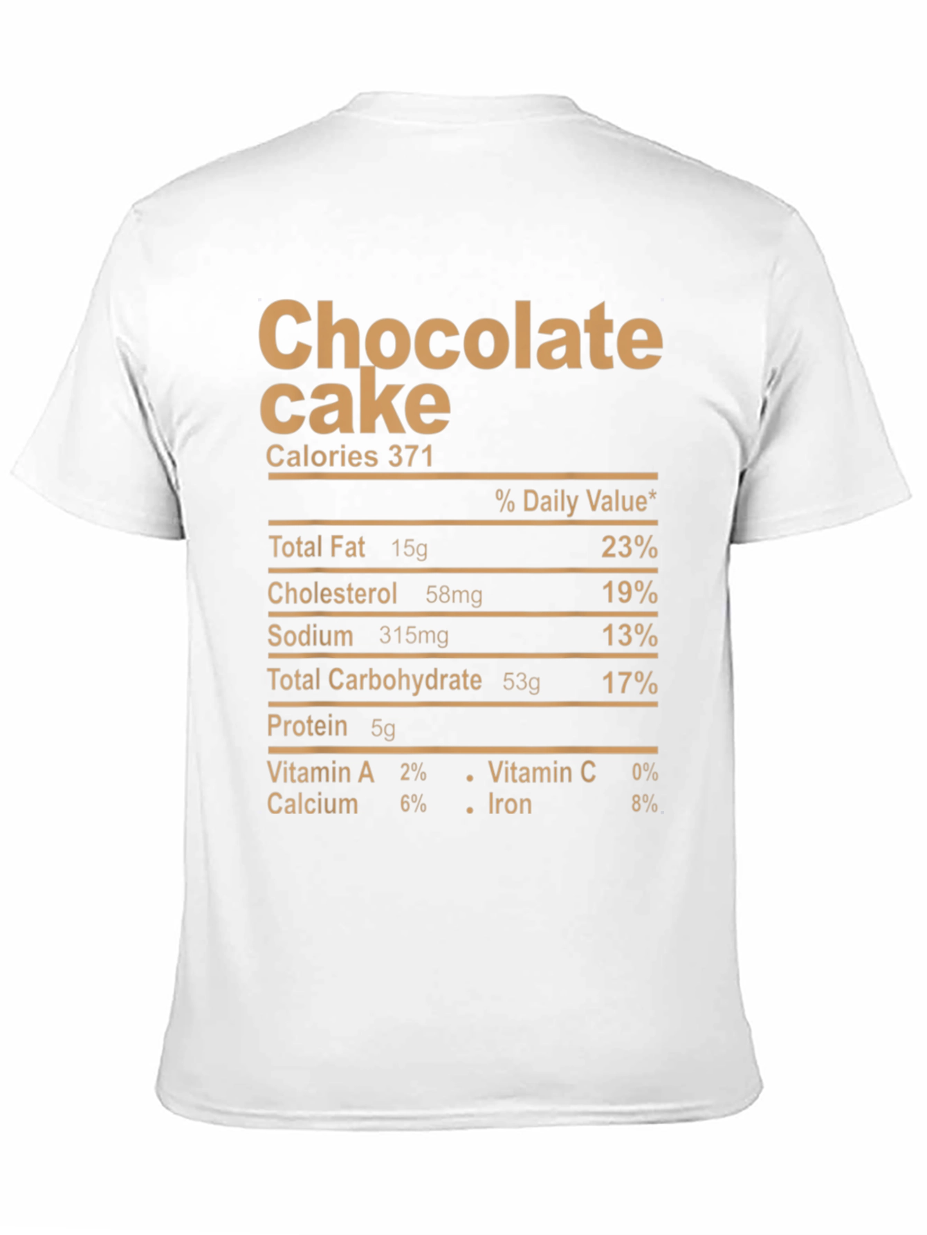 Chocolate Cake Nutrition Facts Graphic Tee