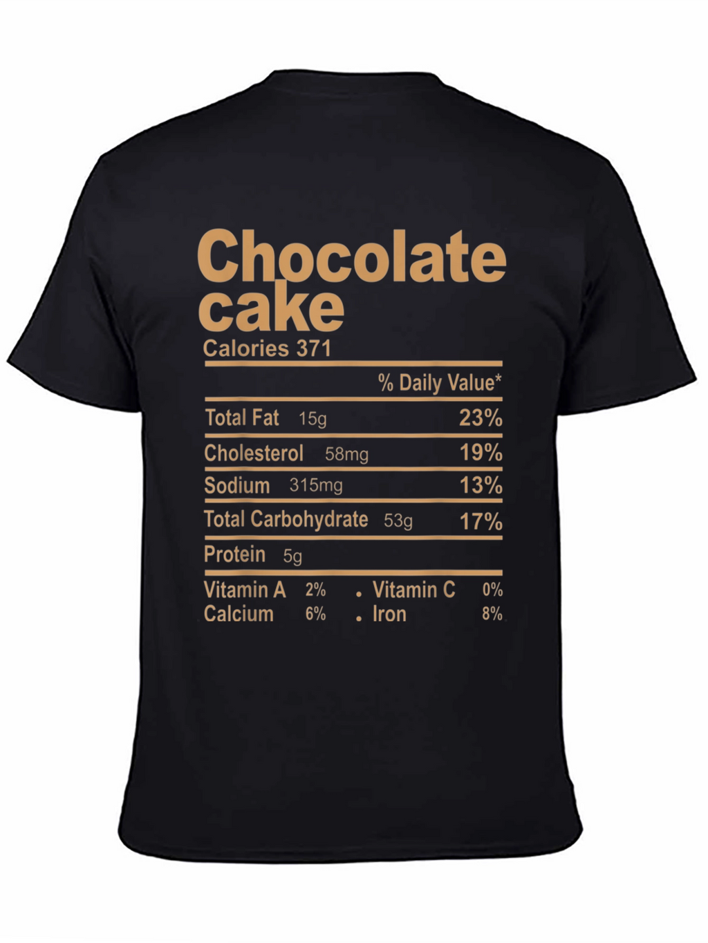 Chocolate Cake Nutrition Facts Graphic Tee