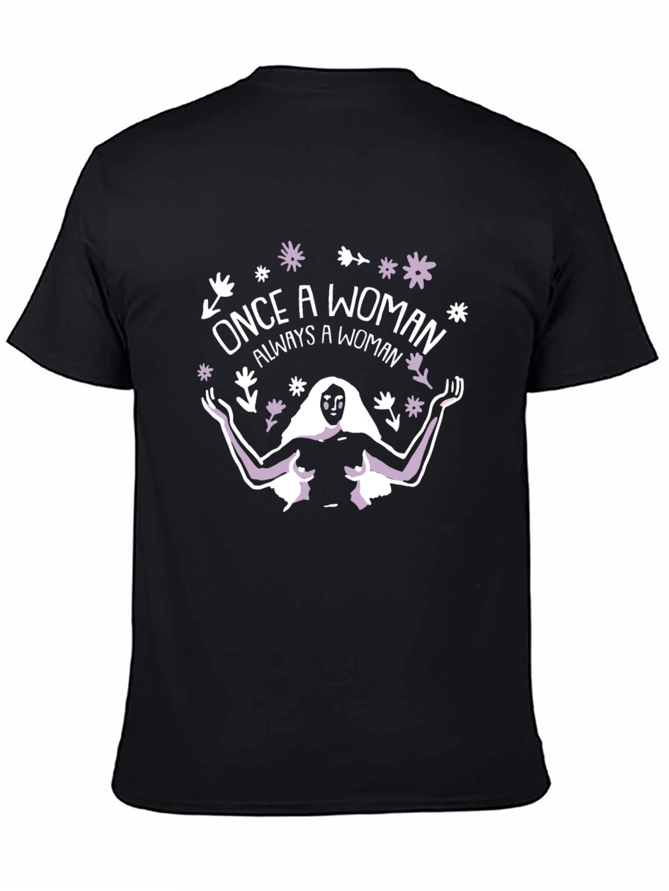 Once a Woman T-Shirt - Black Cotton Graphic Tee