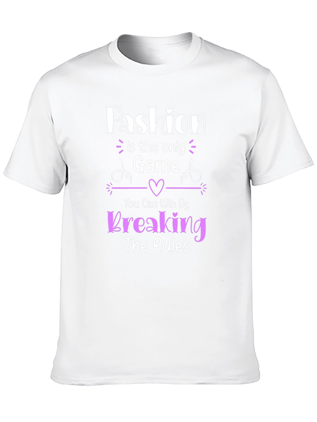 Fashion Game T-Shirt: Break the Rules & Win!