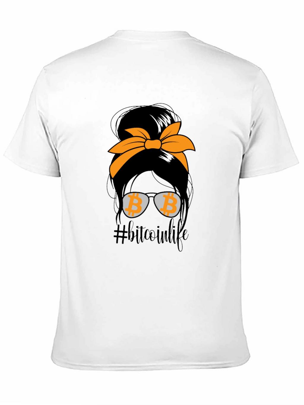 Bitcoin Life Messy Bun T-Shirt