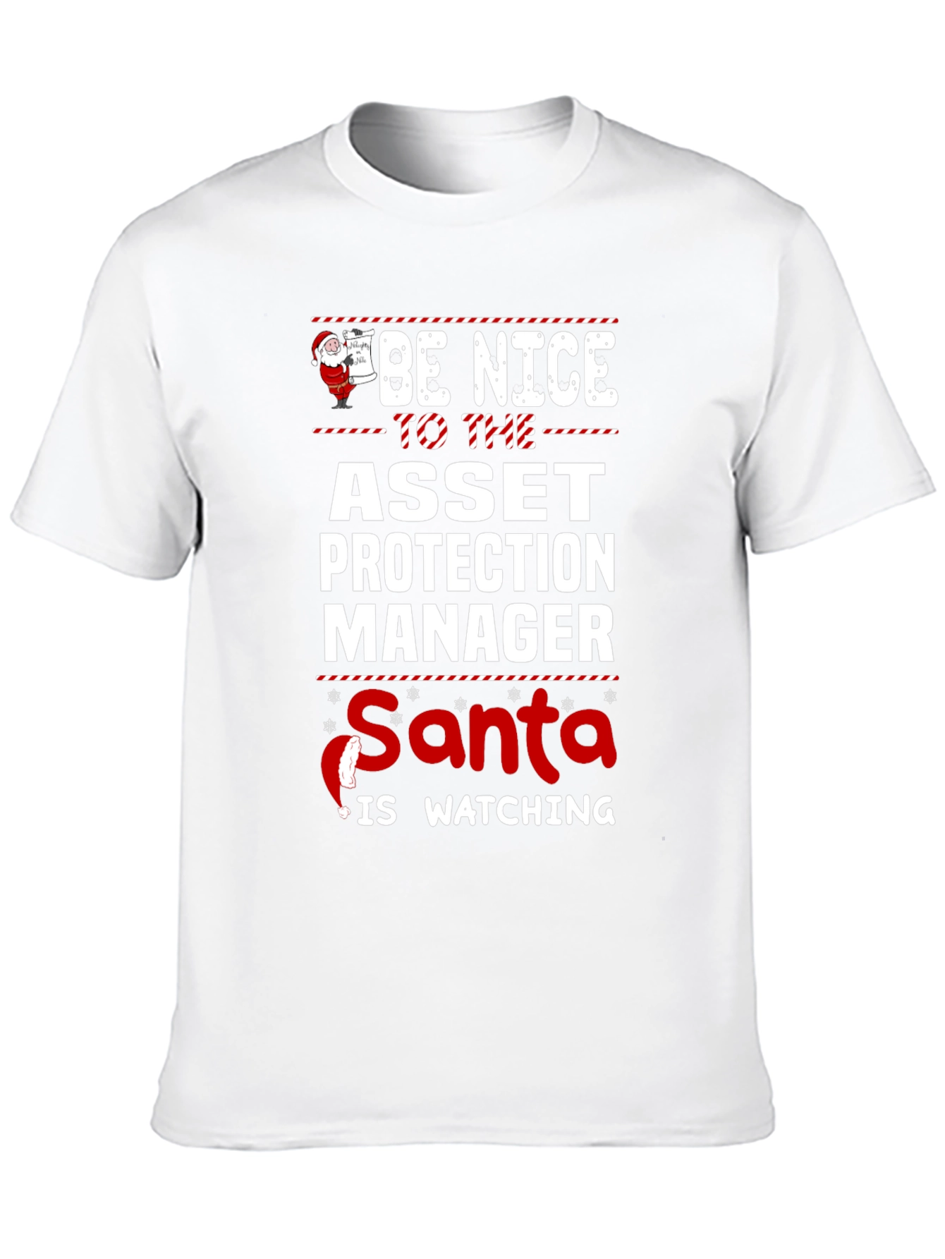 Be Nice Asset Protection Manager Santa Watching T-Shirt