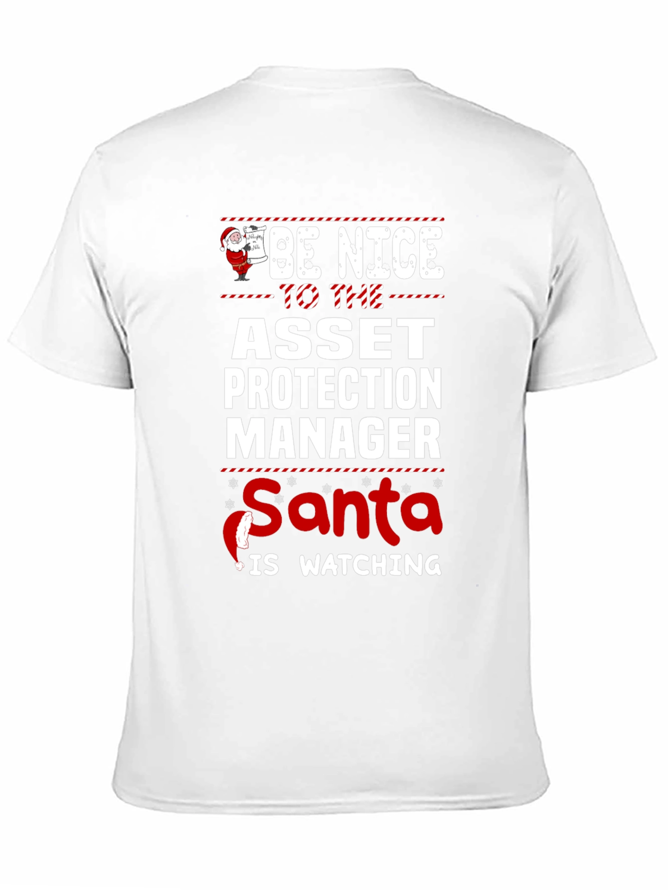 Be Nice Asset Protection Manager Santa Watching T-Shirt